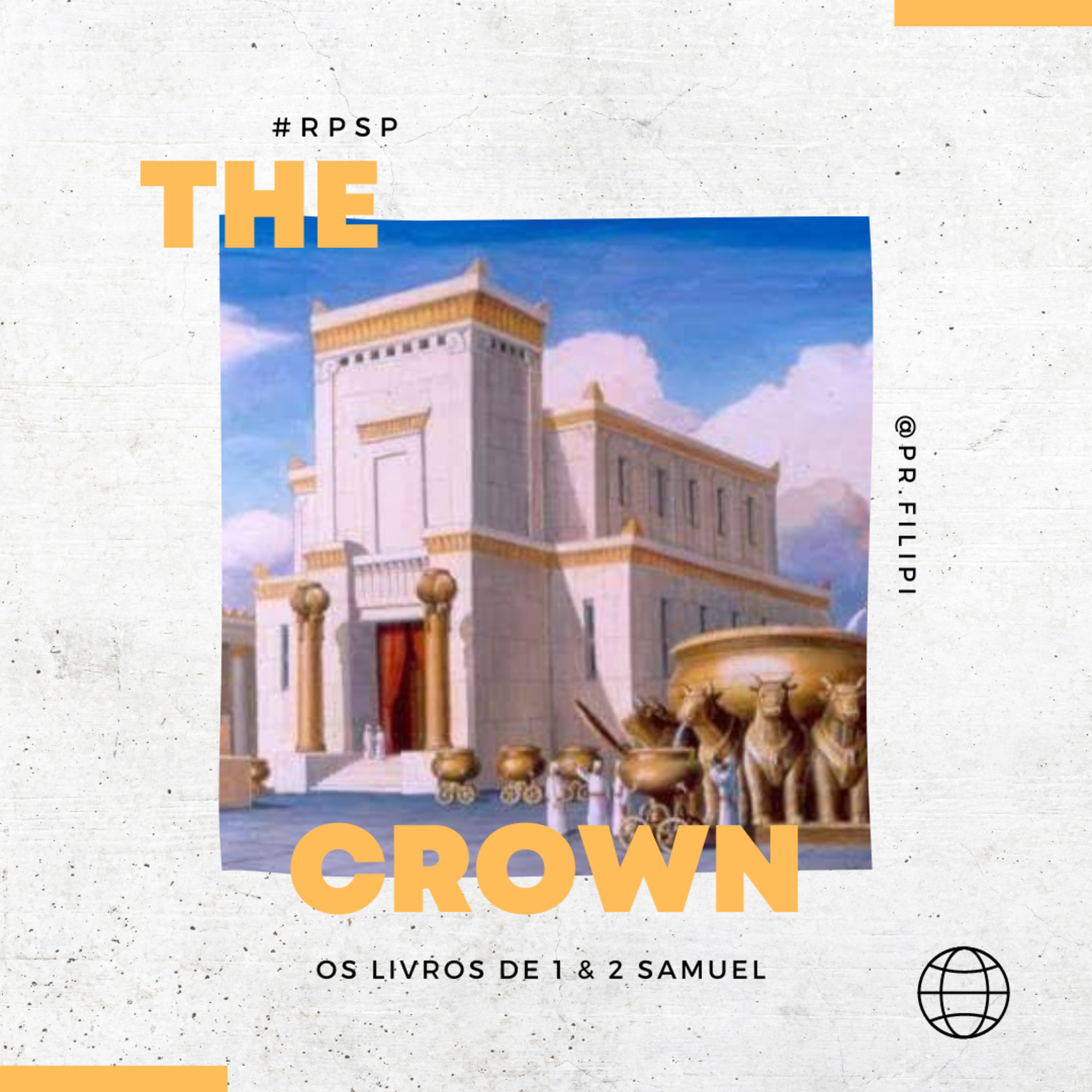 The Crown - A Casa de Deus e a Casa de Davi (2 Samuel 7) #rpsp episode artwork