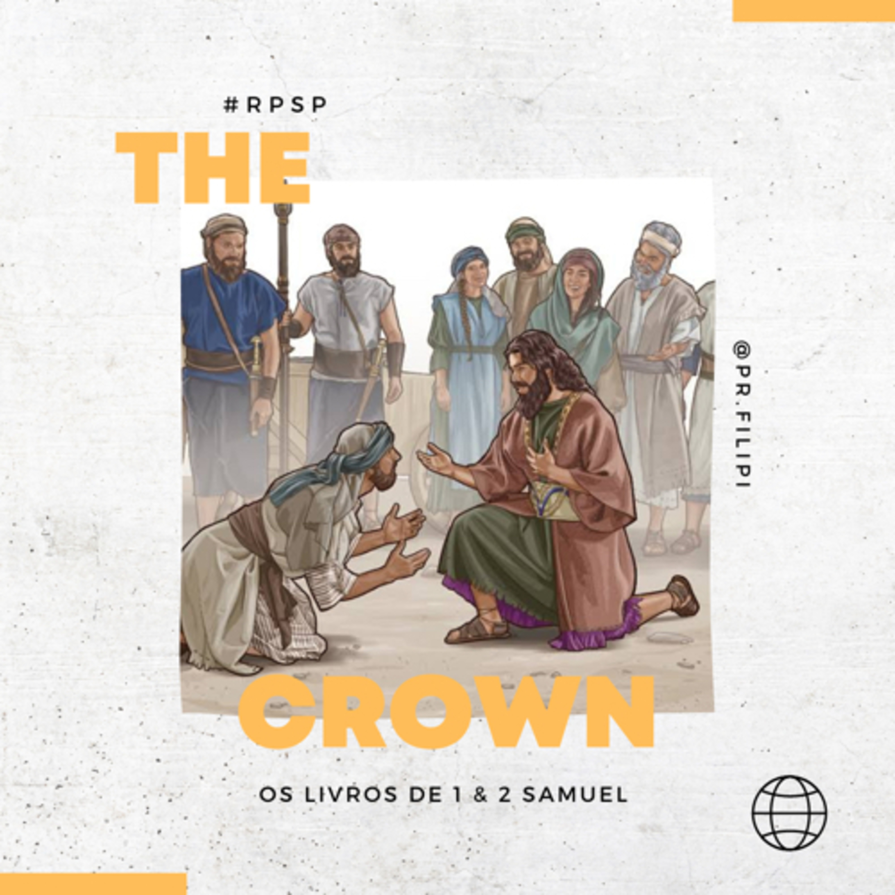 The Crown - A Ascensão de Absalão e a Queda de Davi (2 Samuel 15-16) #rpsp episode artwork