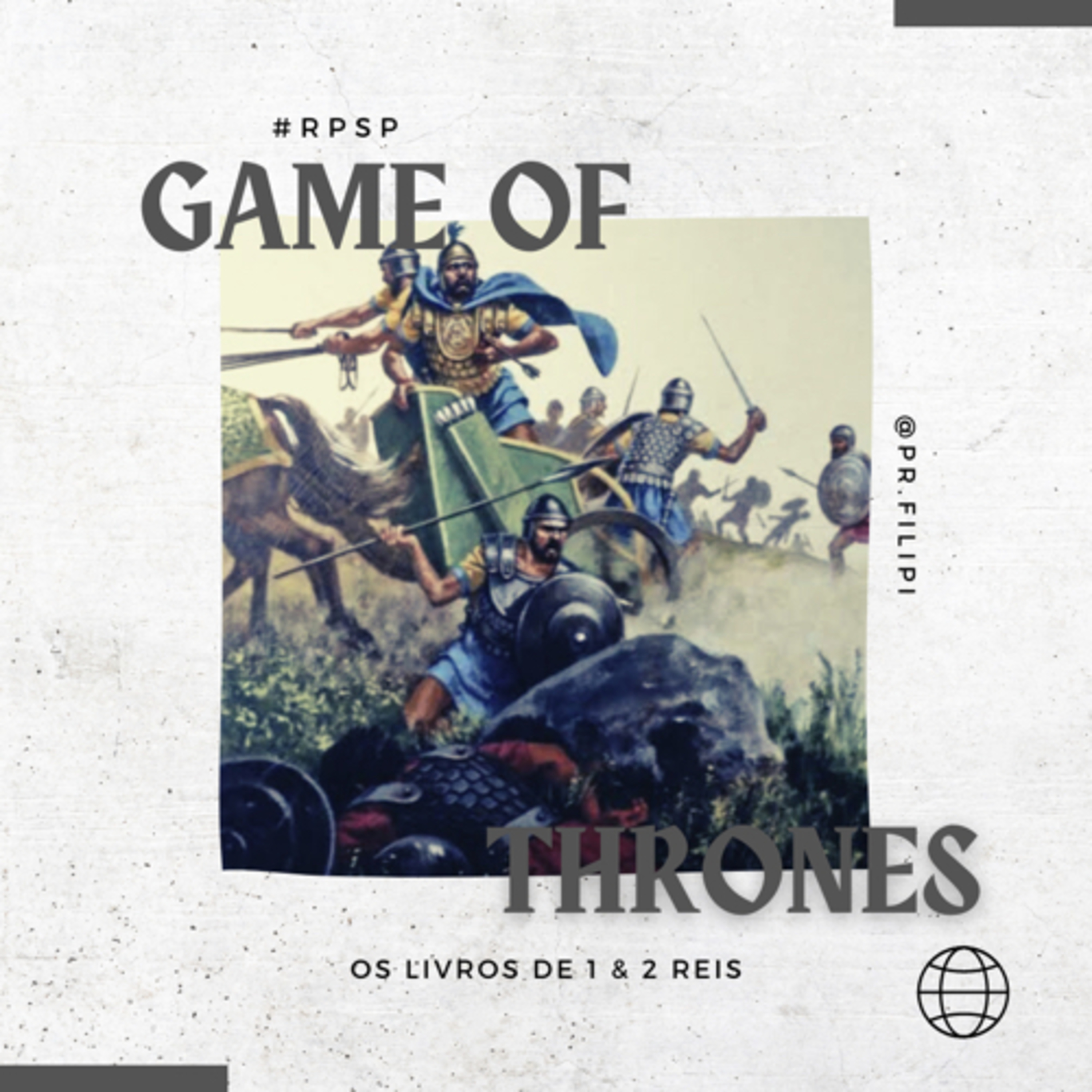 Game of Thrones - Fim de Linha: a morte de Acabe (1 Reis 22) #rpsp episode artwork