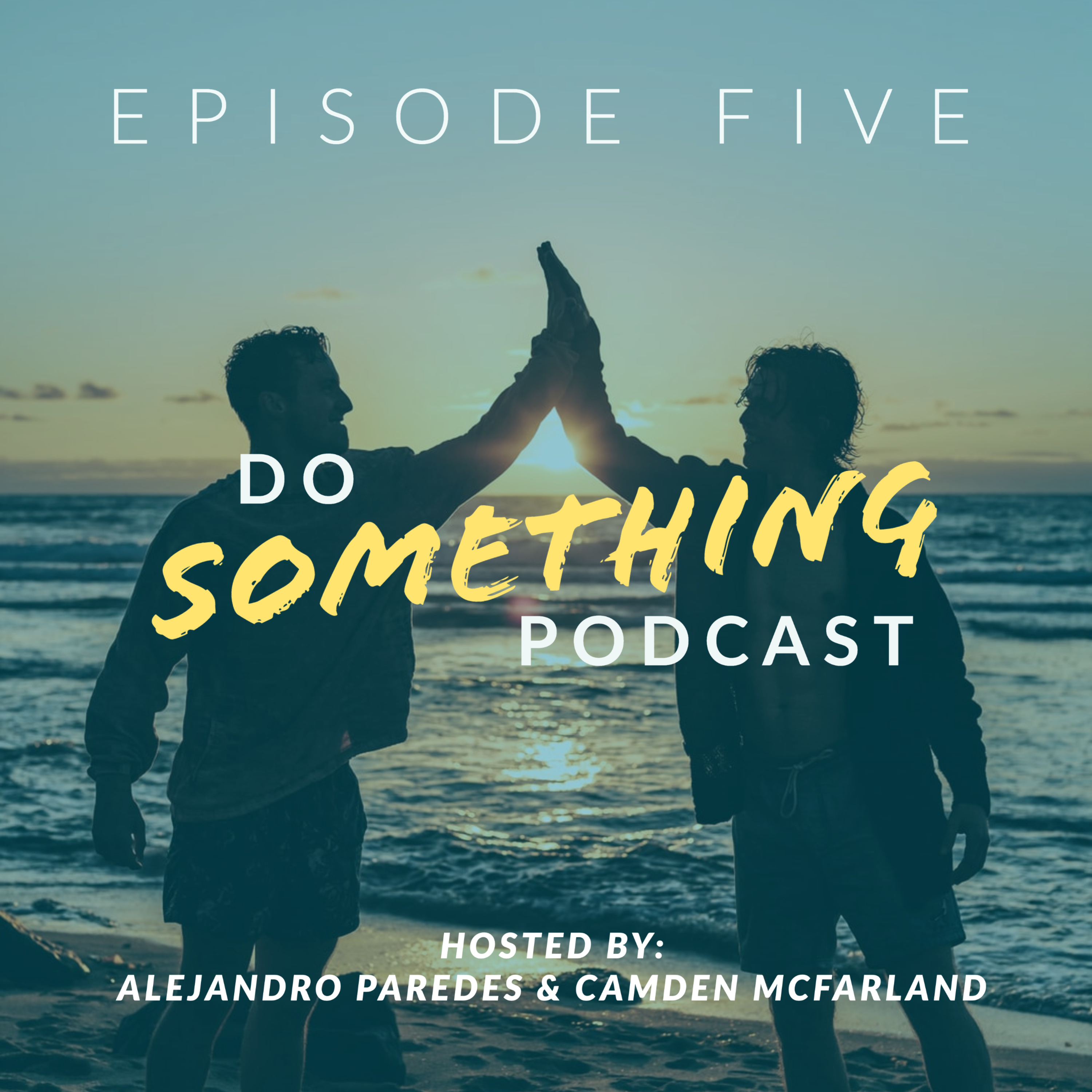 Do Something Podcast
