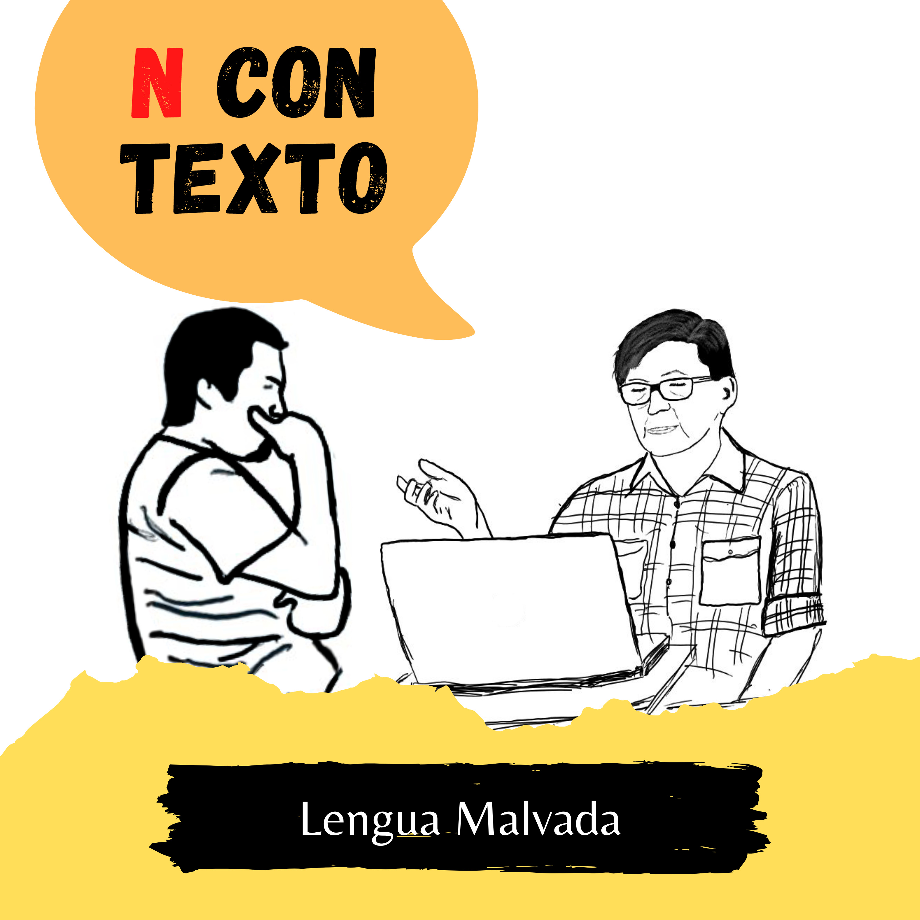 Ep6 | "Lengua Malvada" *Colaboración especial*