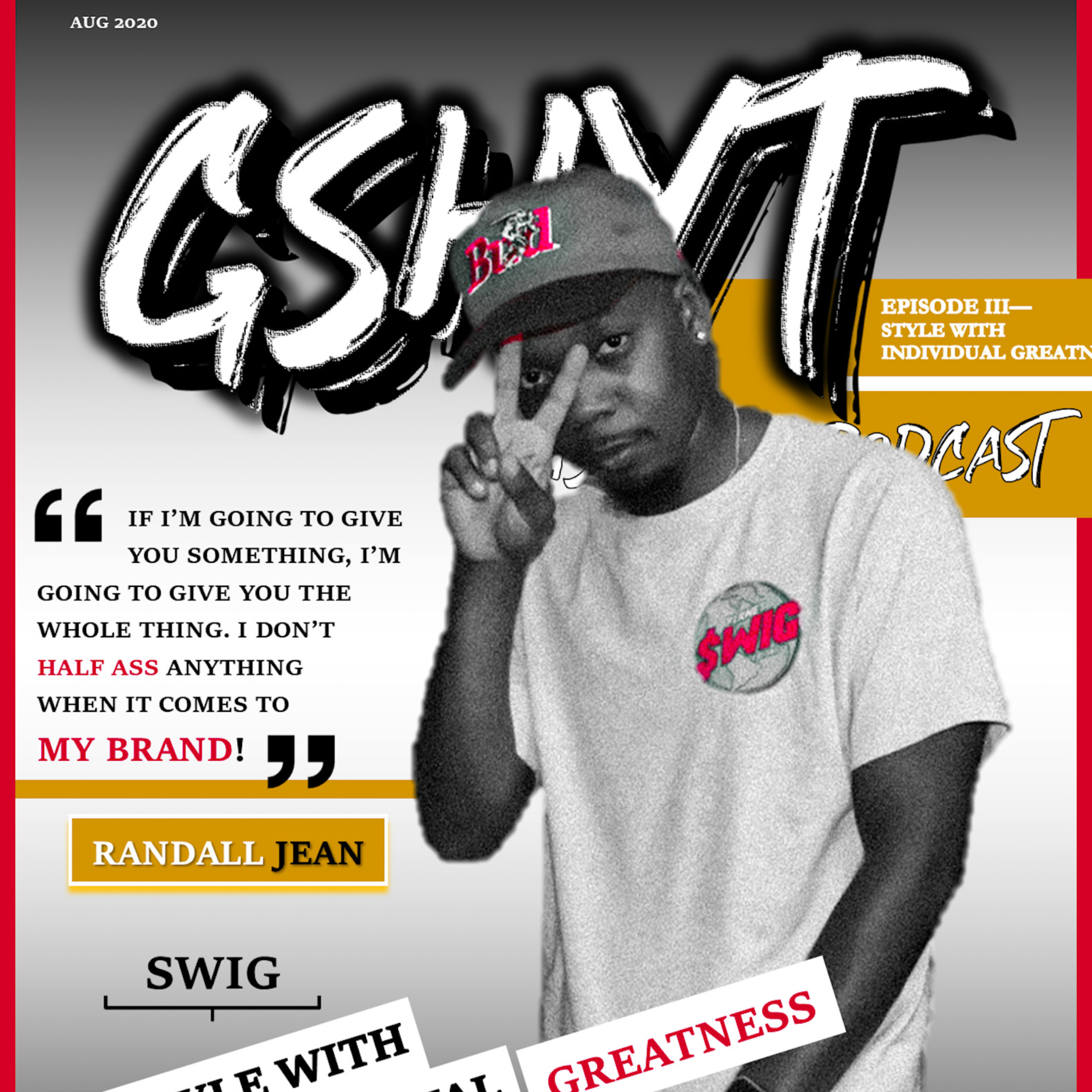 GShyt The Podcast