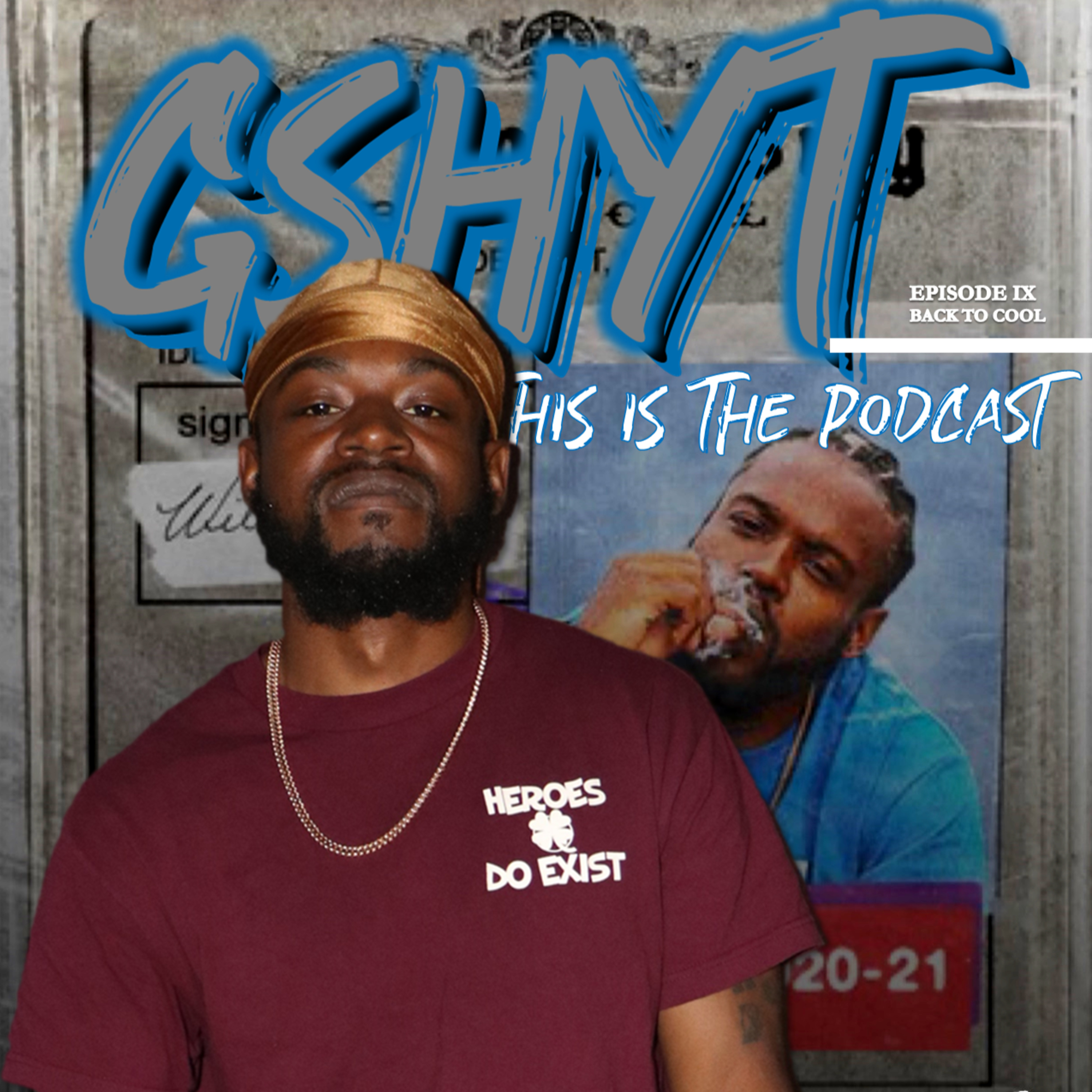 GShyt The Podcast