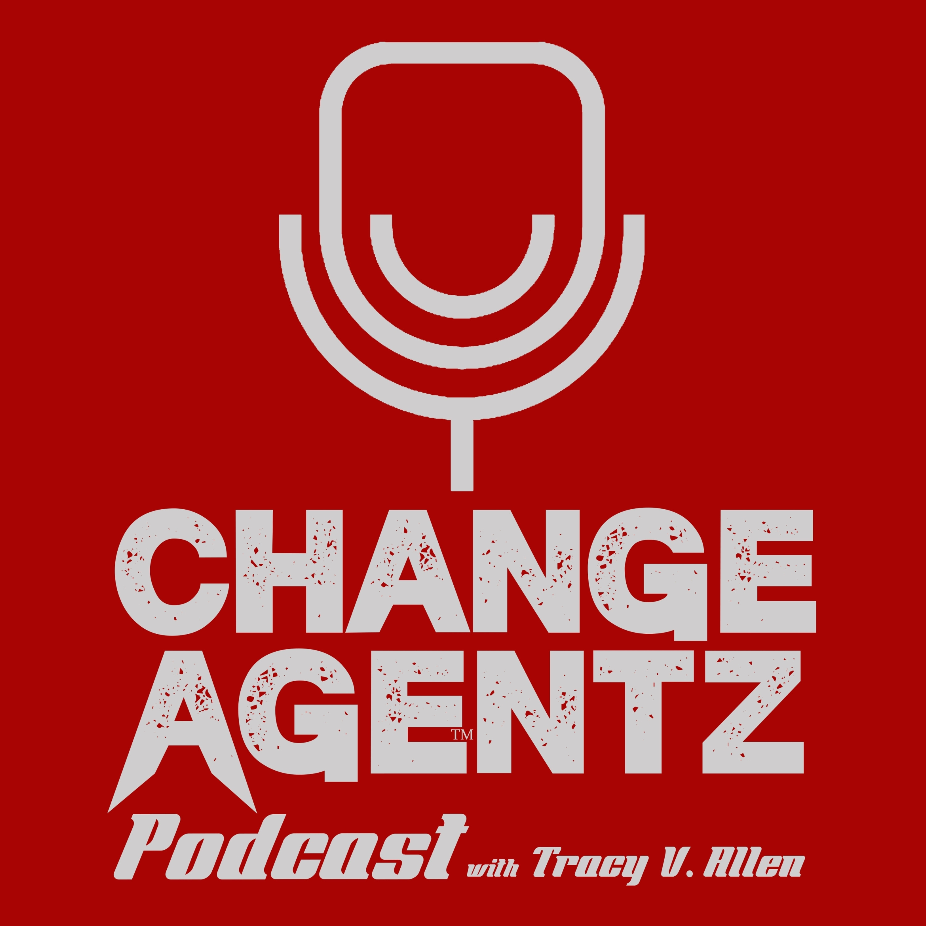 Change Agentz Podcast