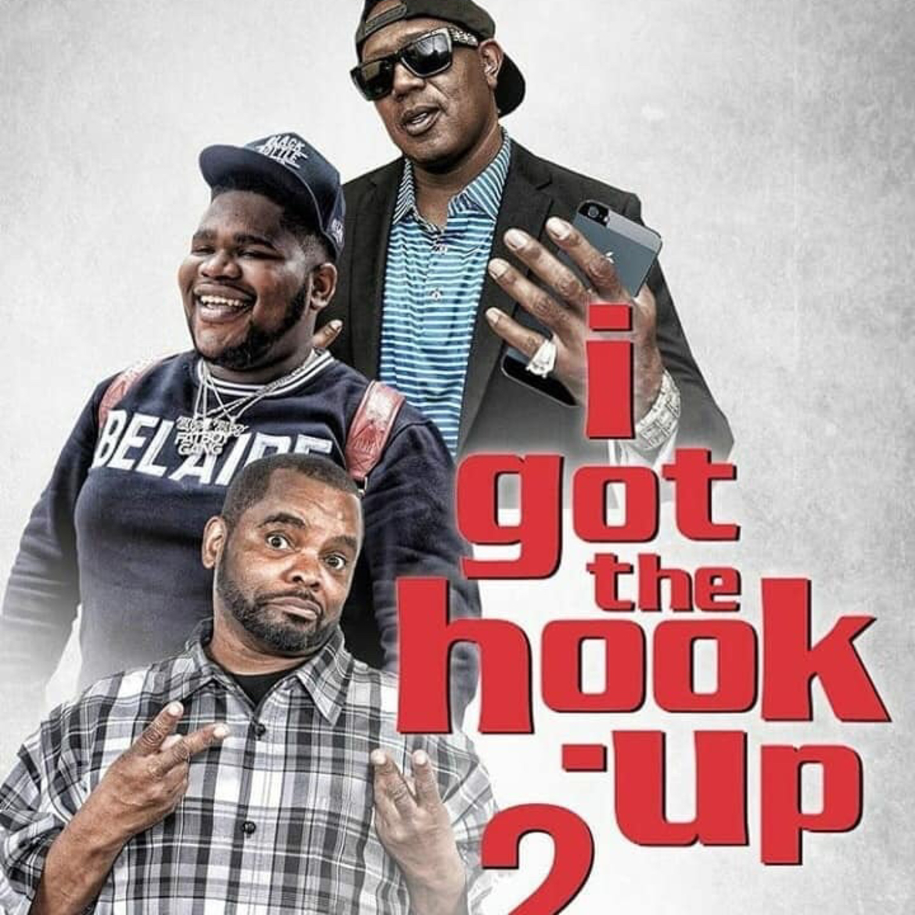 I got the hook up part 2 episode artwork