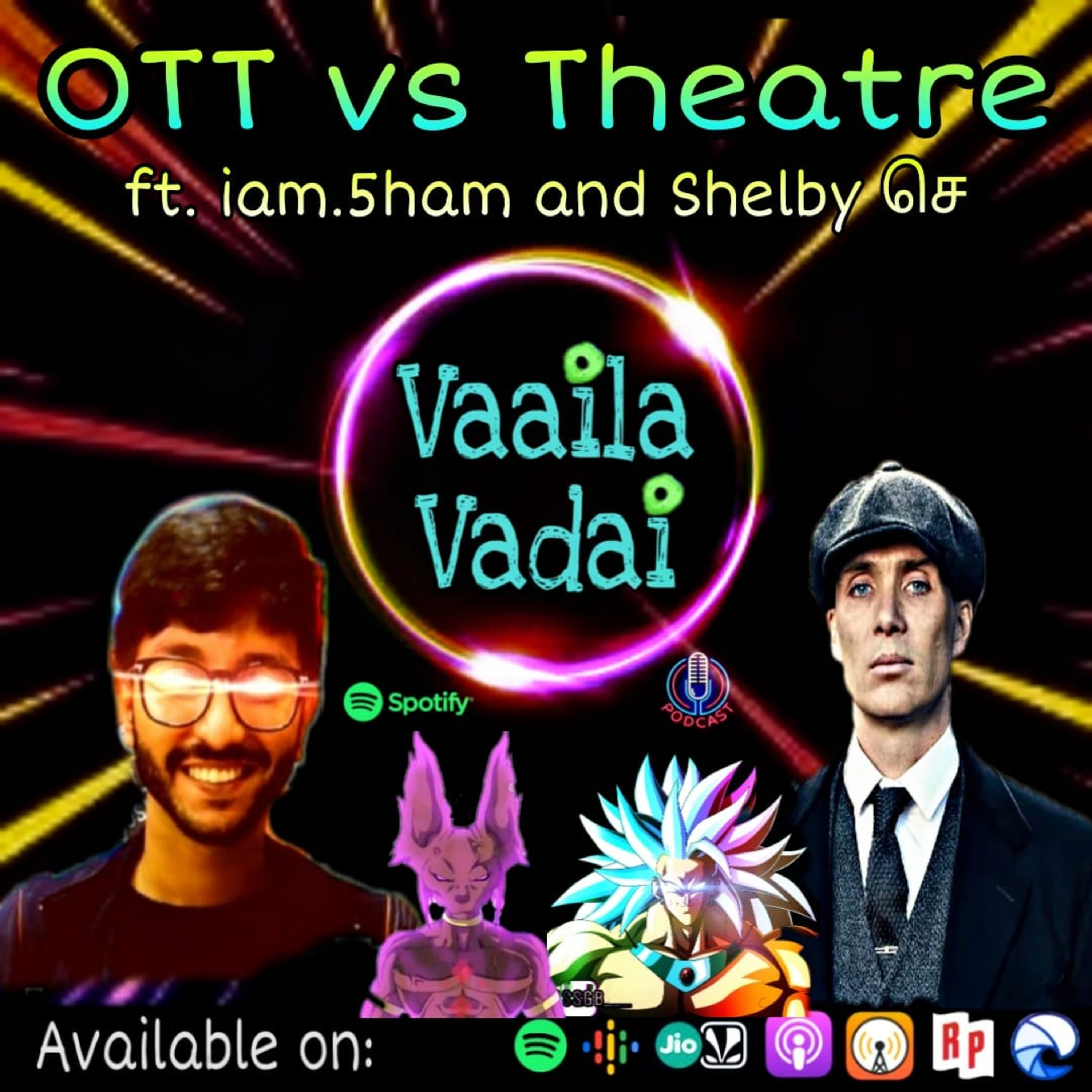 Vaaila Vadai Podcast