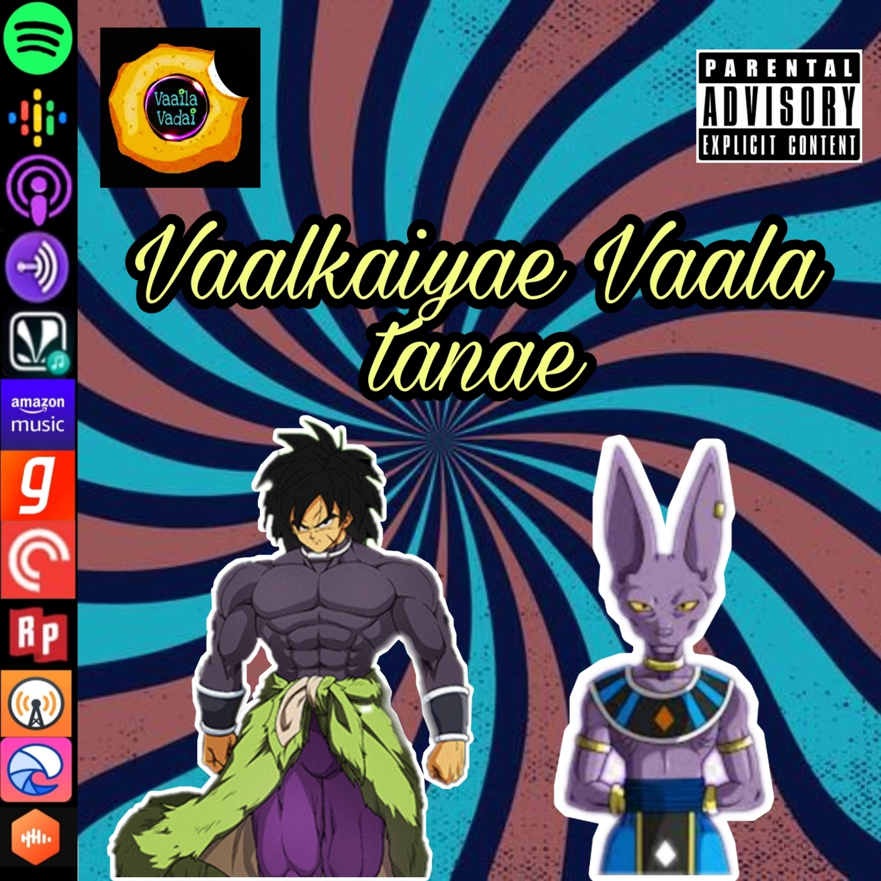 Vaaila Vadai Podcast