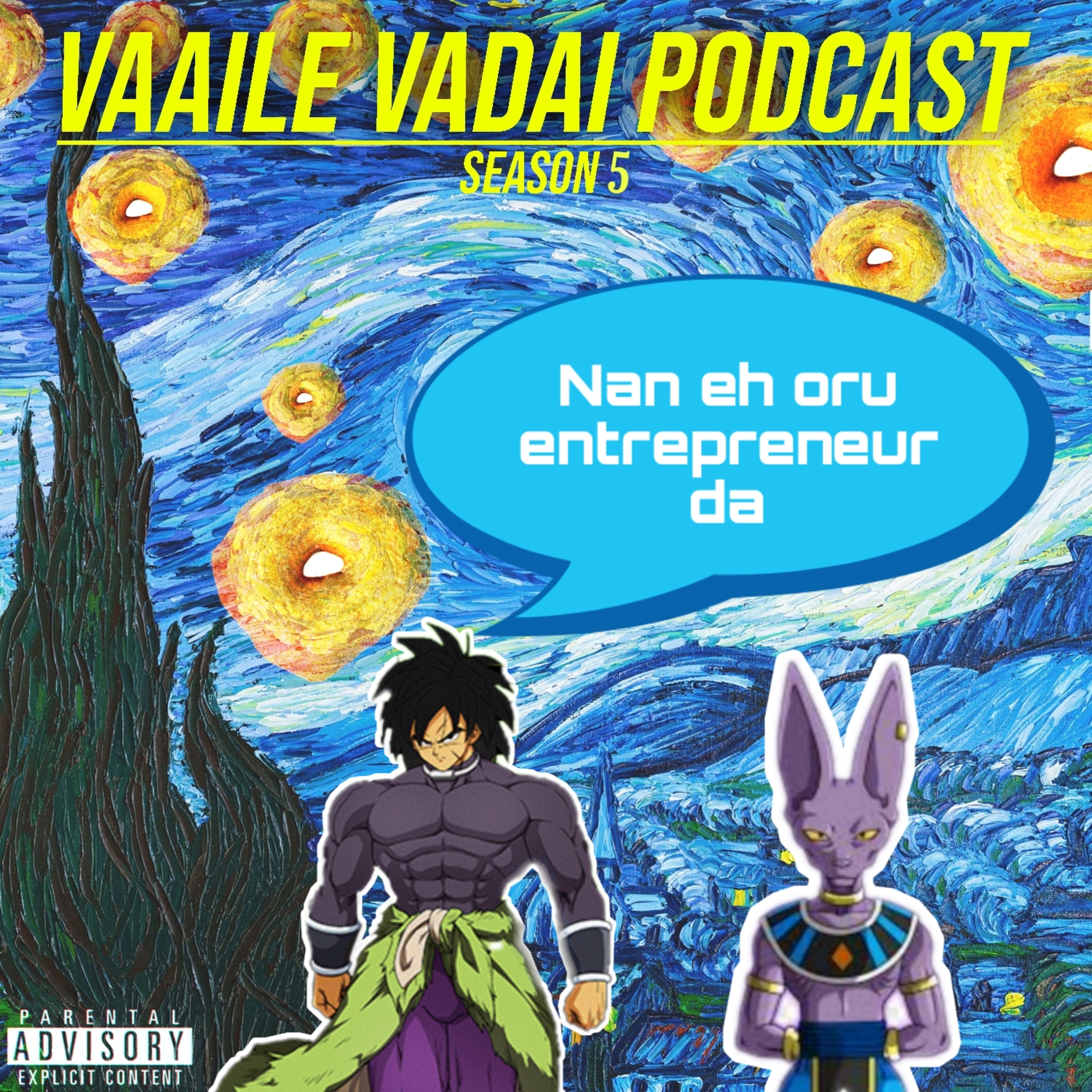 Vaaila Vadai Podcast