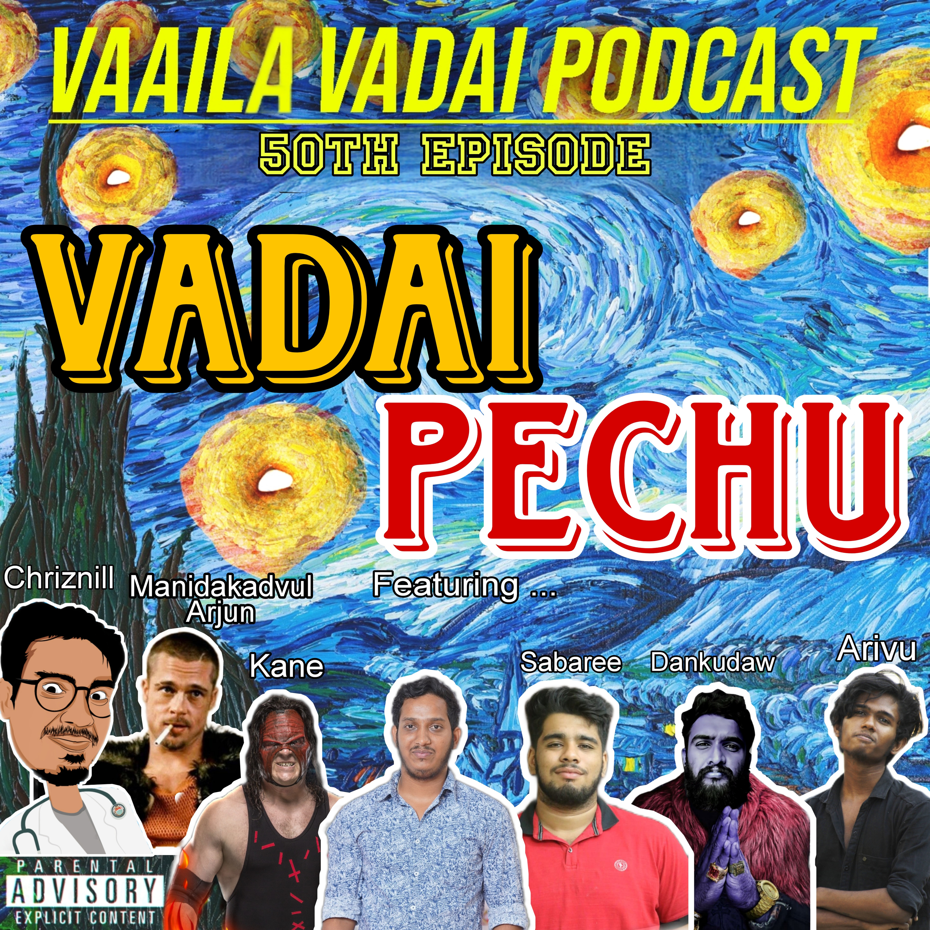Vaaila Vadai Podcast