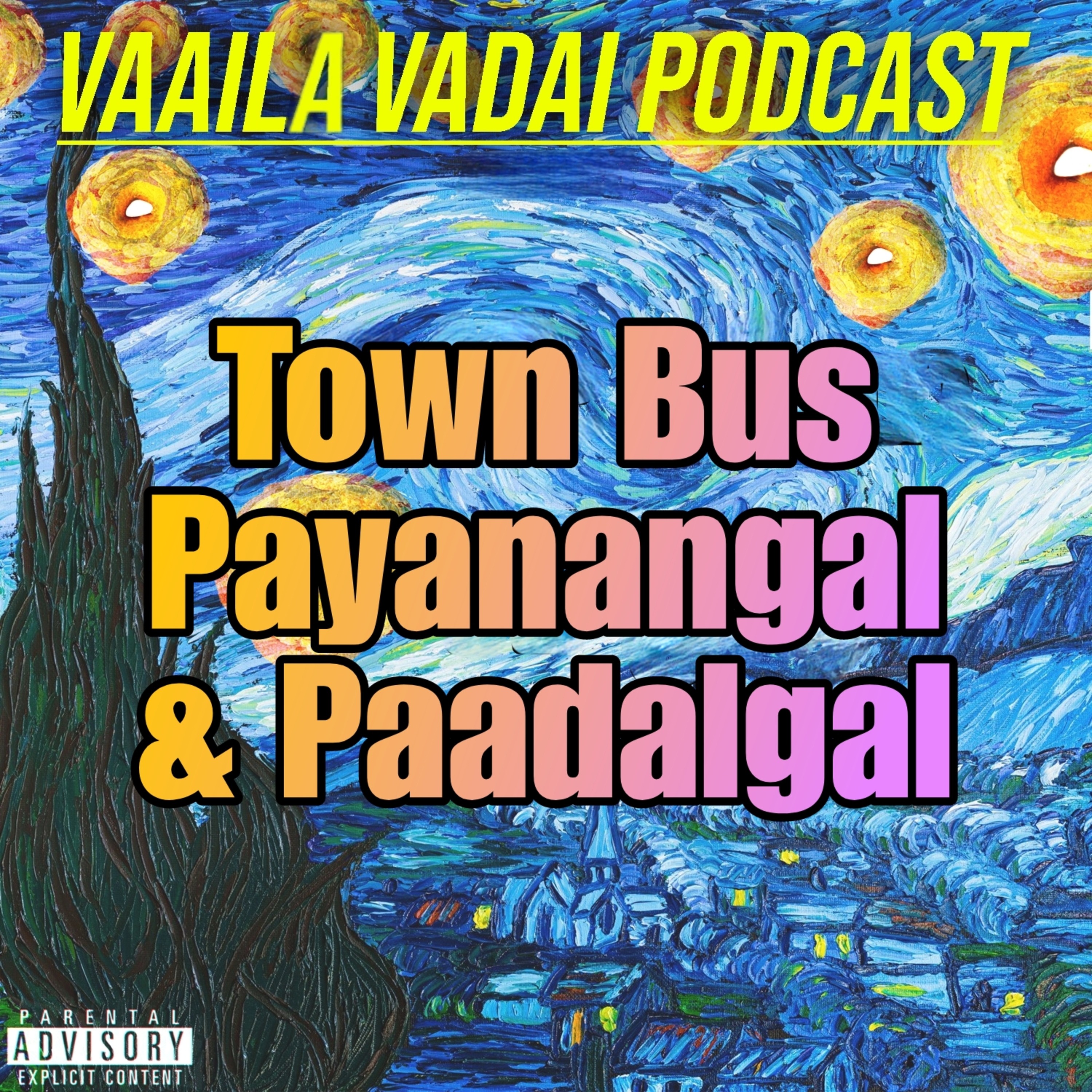 Vaaila Vadai Podcast