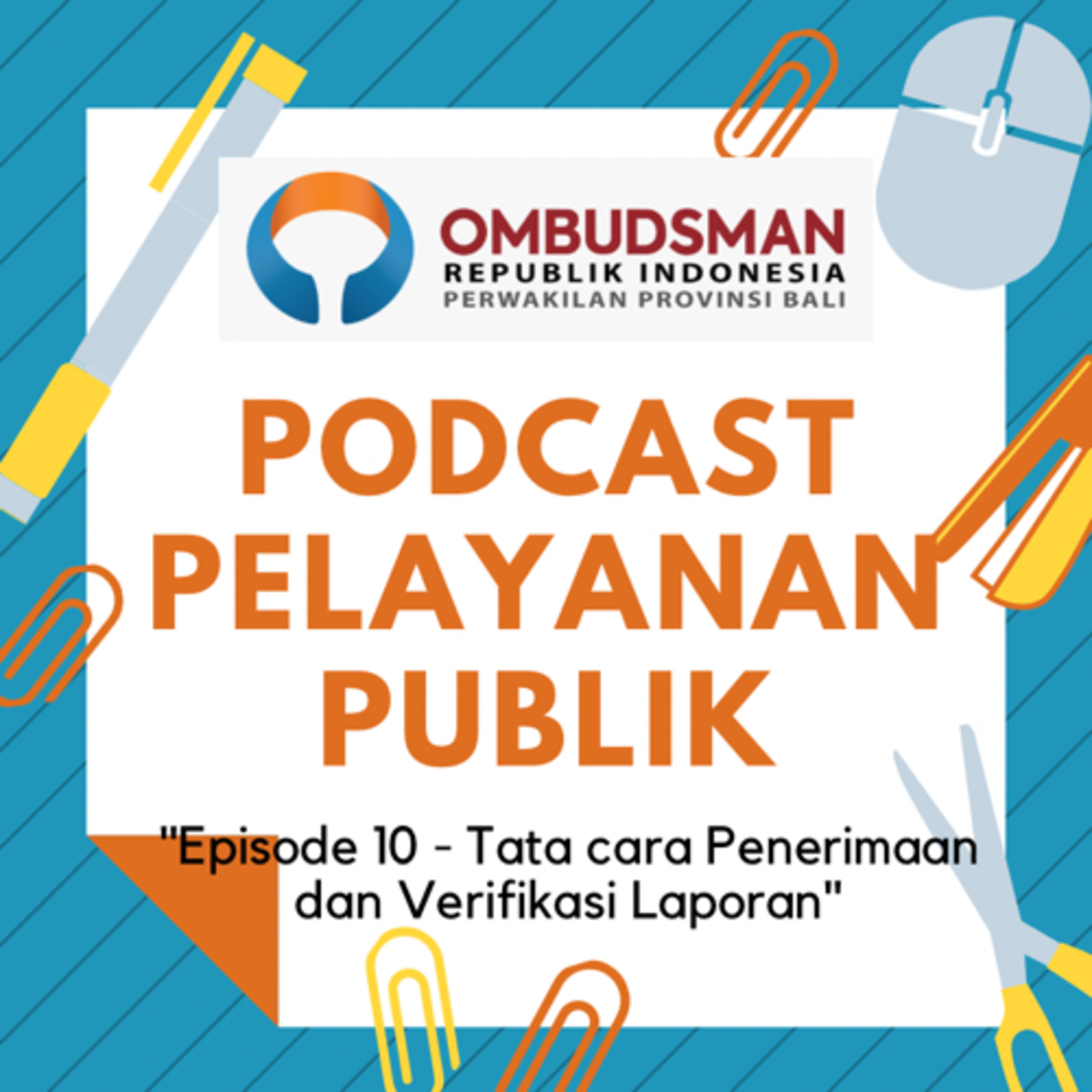 Podcast Pelayanan Publik