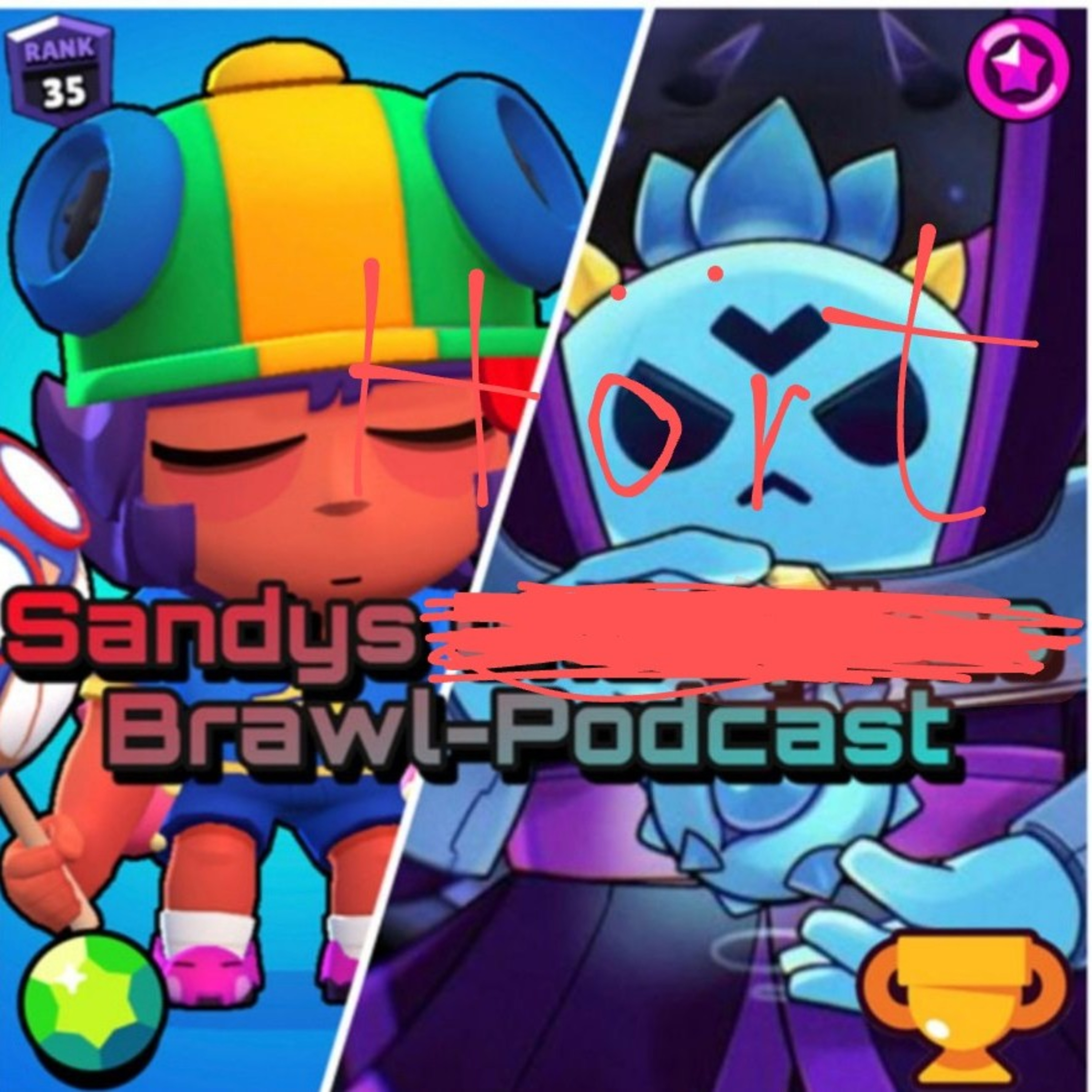 Hört undeginkt Sandys Brawl-Podcast  episode artwork