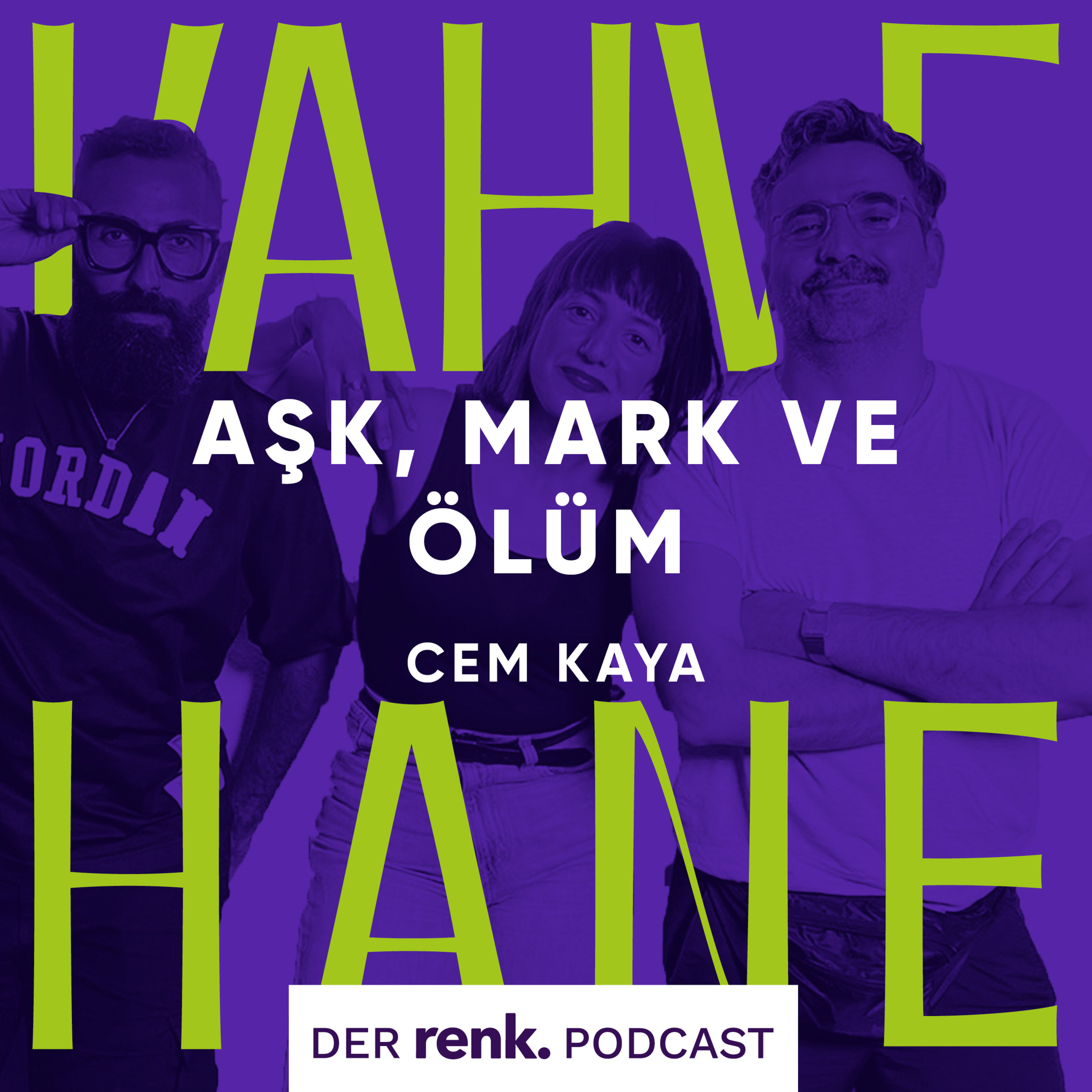 Kahvehane der renk. Podcast