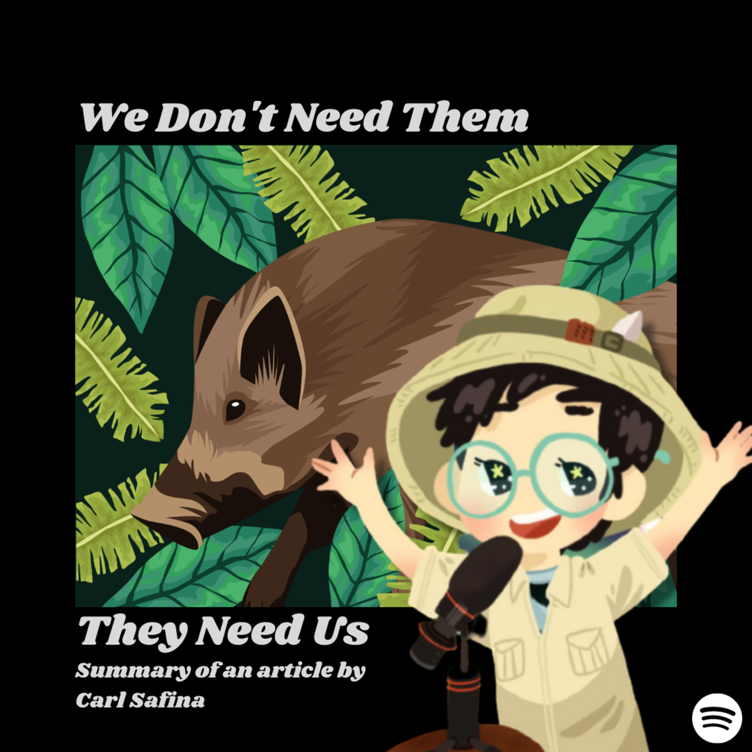 We Don't Need Endangered Animals (っ´ω`)ノ(╥ω╥)