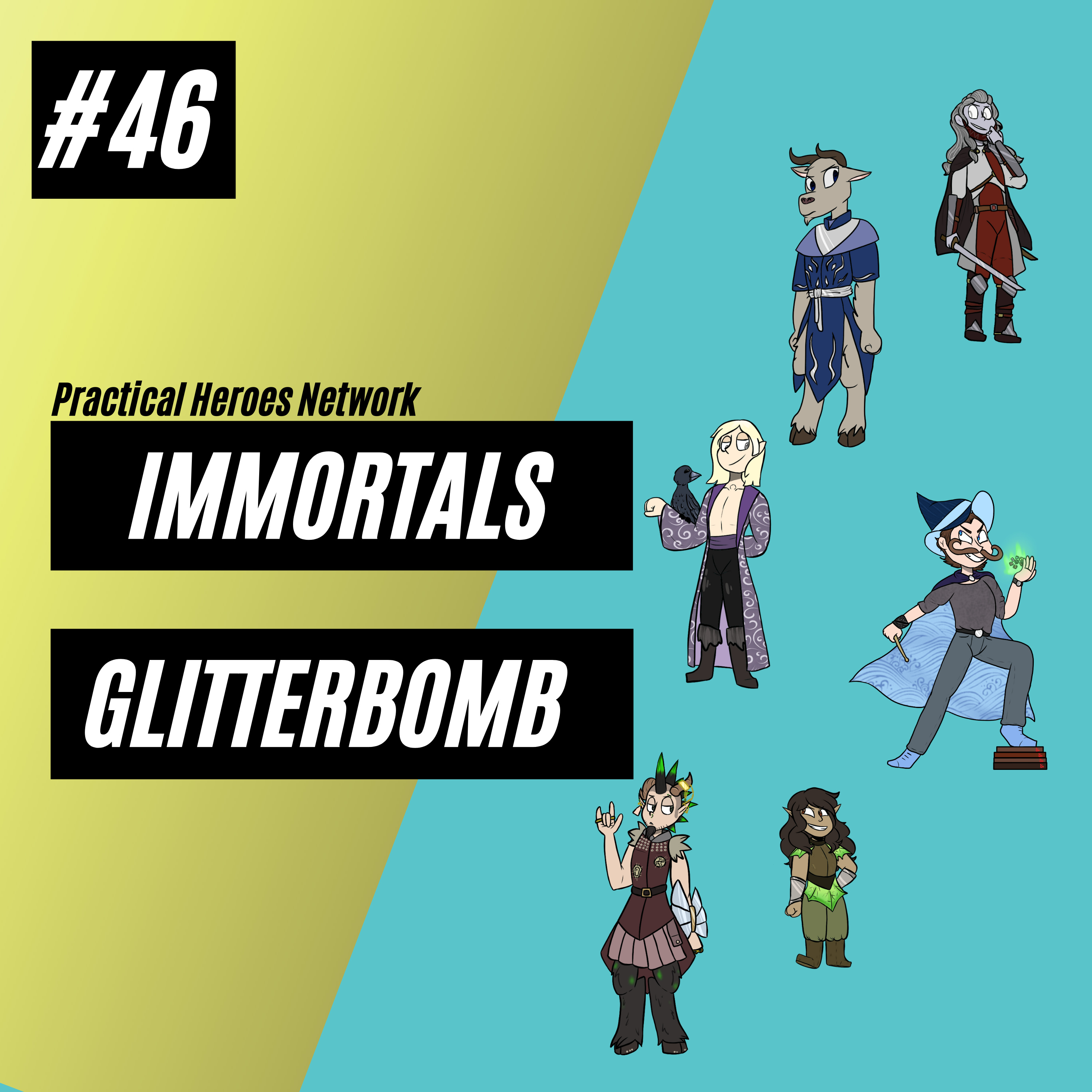 Immortals Episode 46 - Glitterbomb