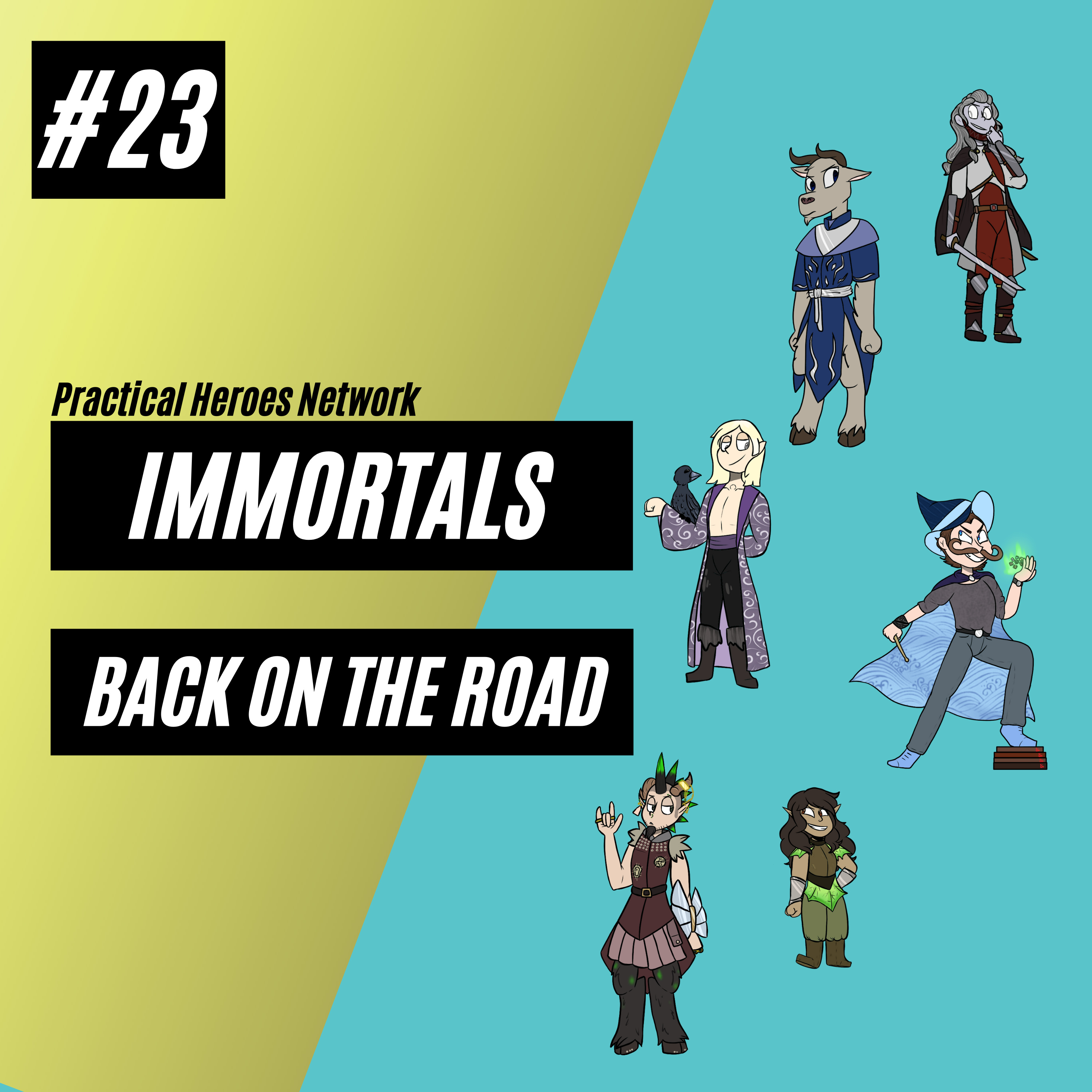 Immortals Episode 23 - Back on the Road