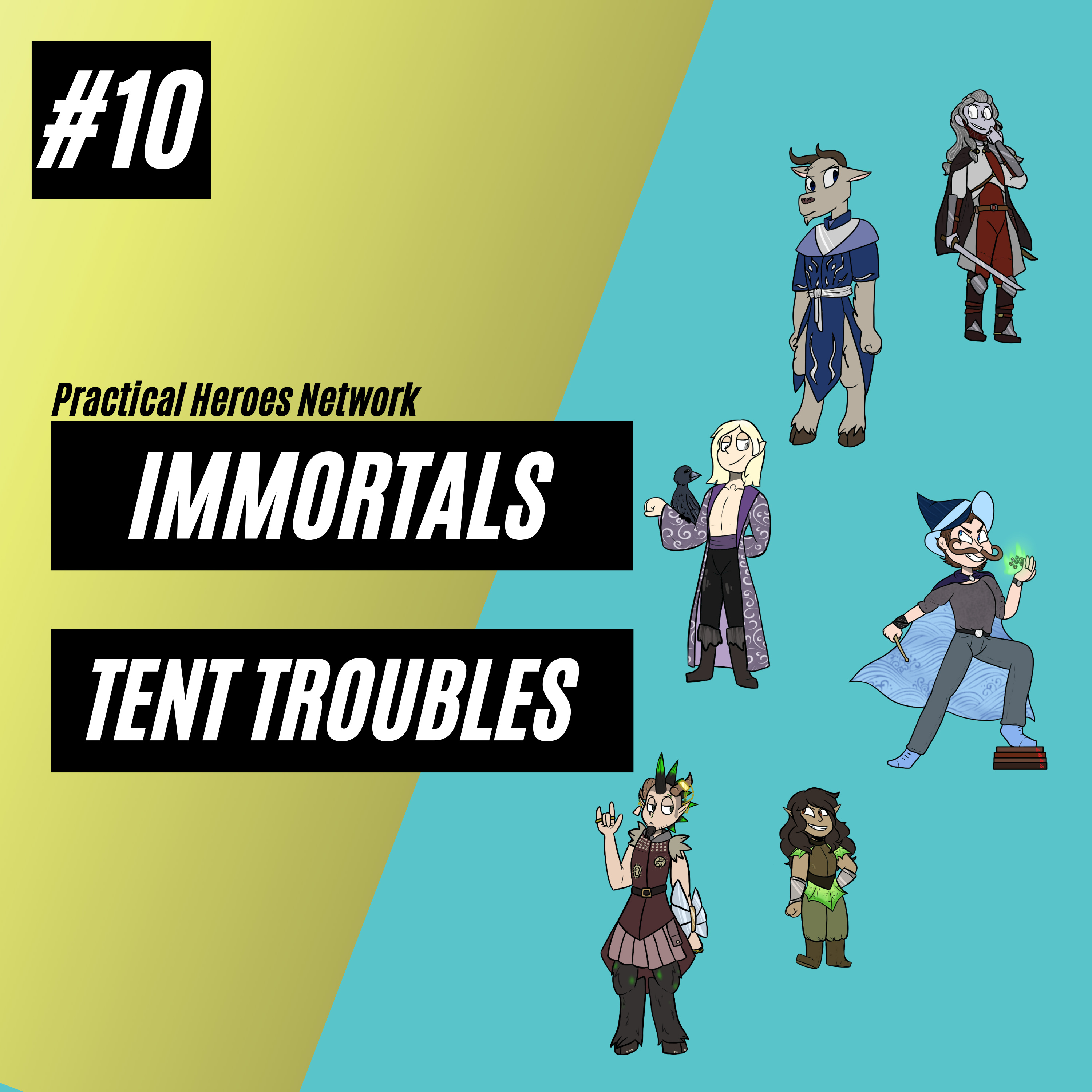 Immortals Episode 10 - Tent Troubles