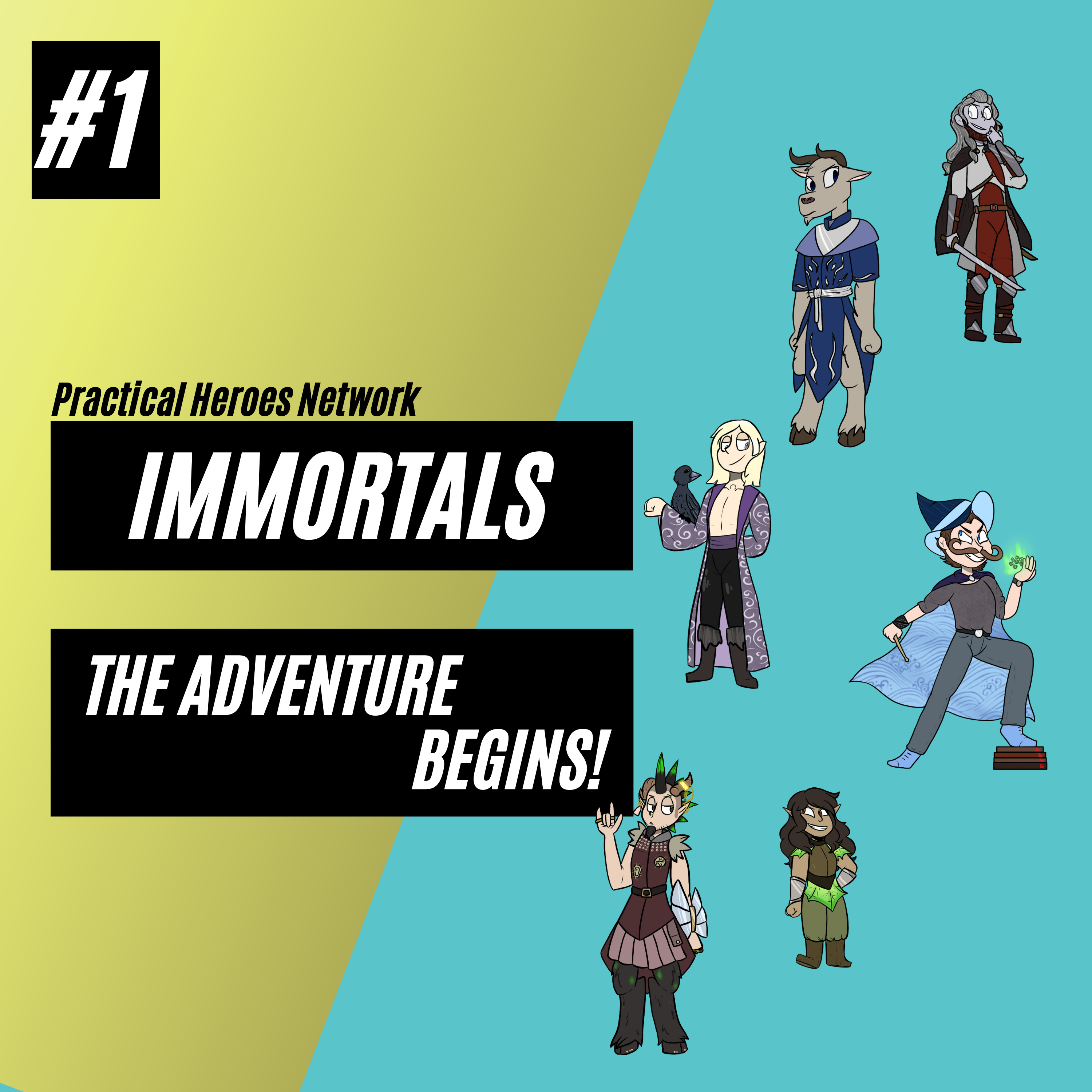 Immortals Episode 1 - The Adventure Begins!