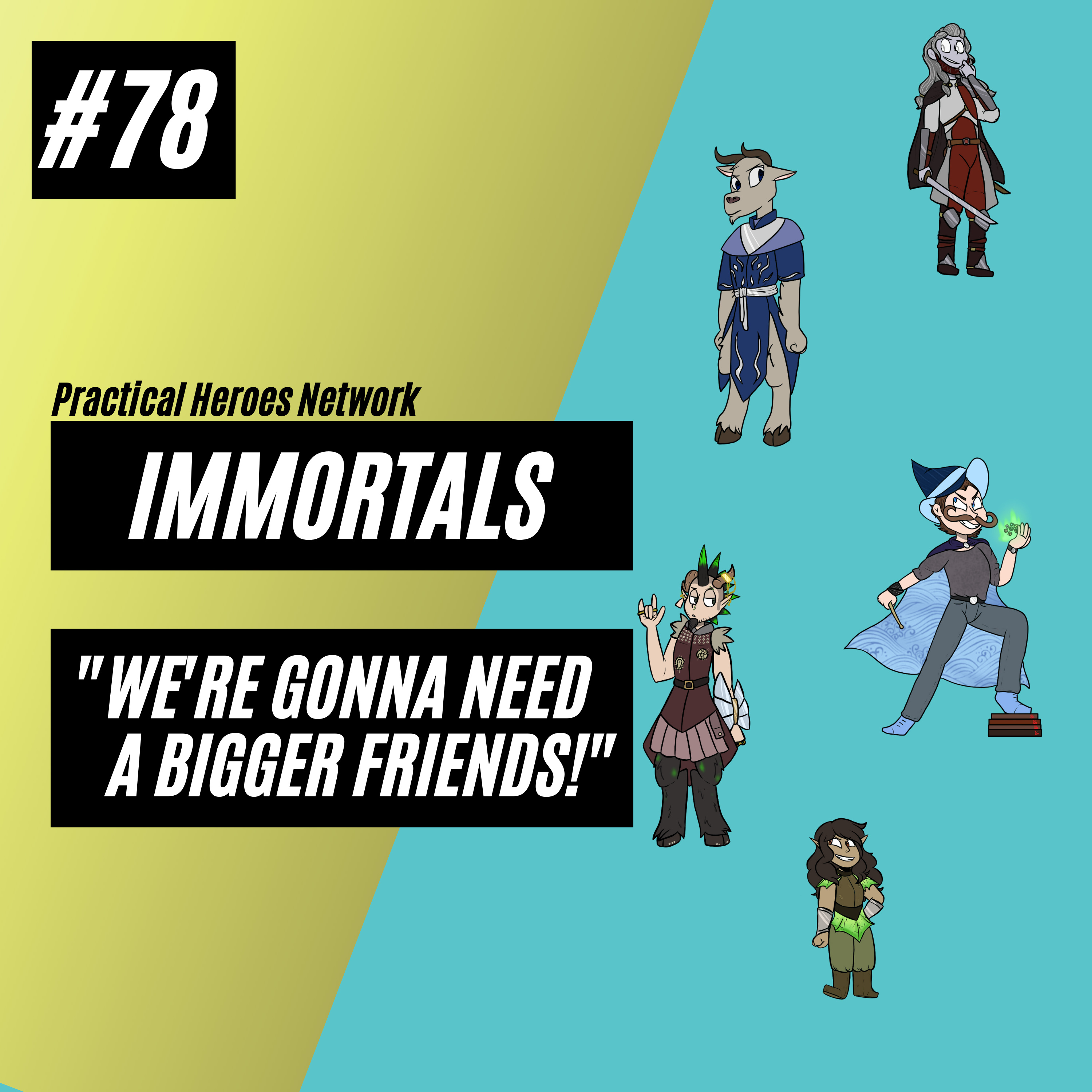 Immortals Episode 78 - 