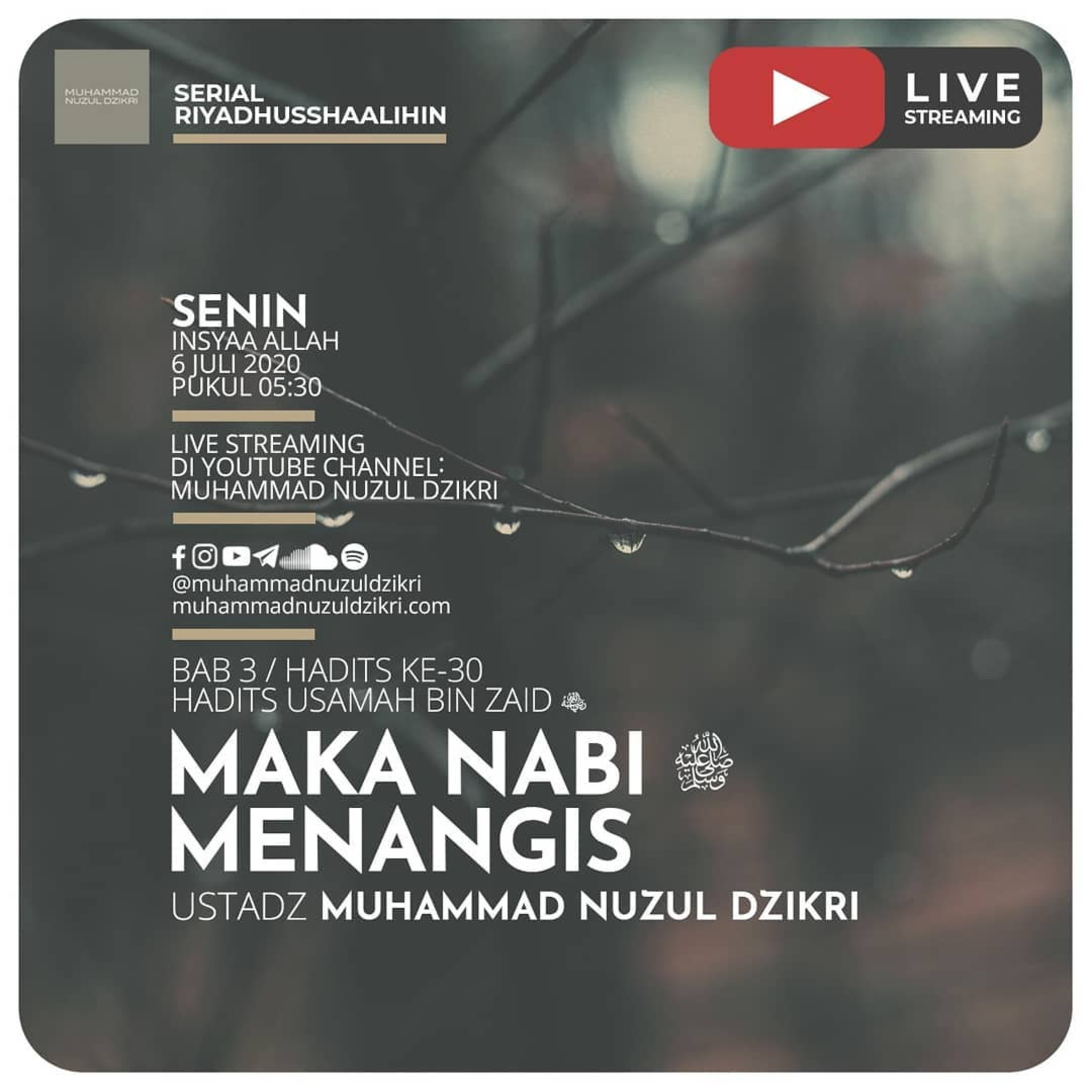 Riyadhusshaalihin - 81. "MAKA NABI MENANGIS"