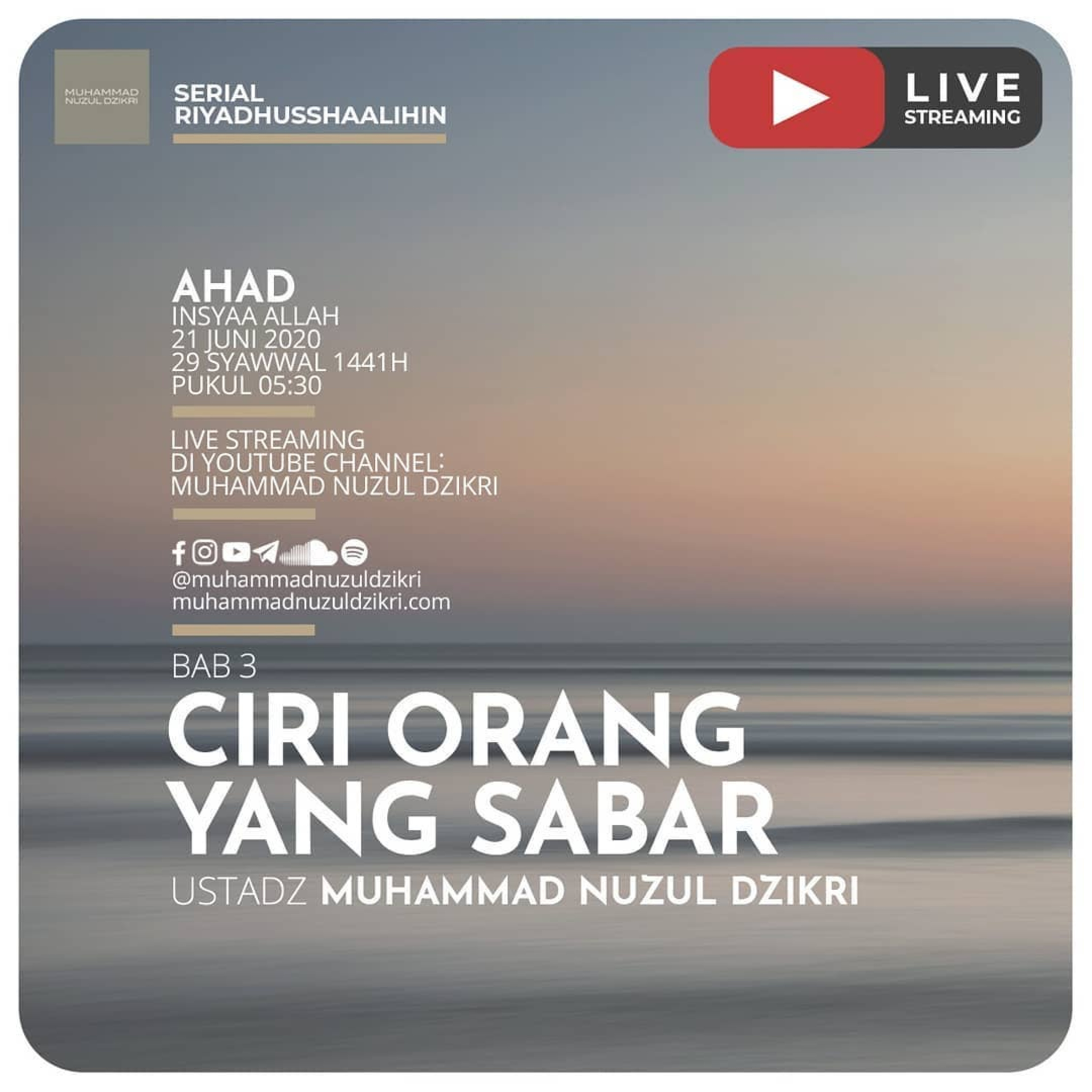 Riyadhusshaalihin - 66. "CIRI ORANG YANG SABAR"