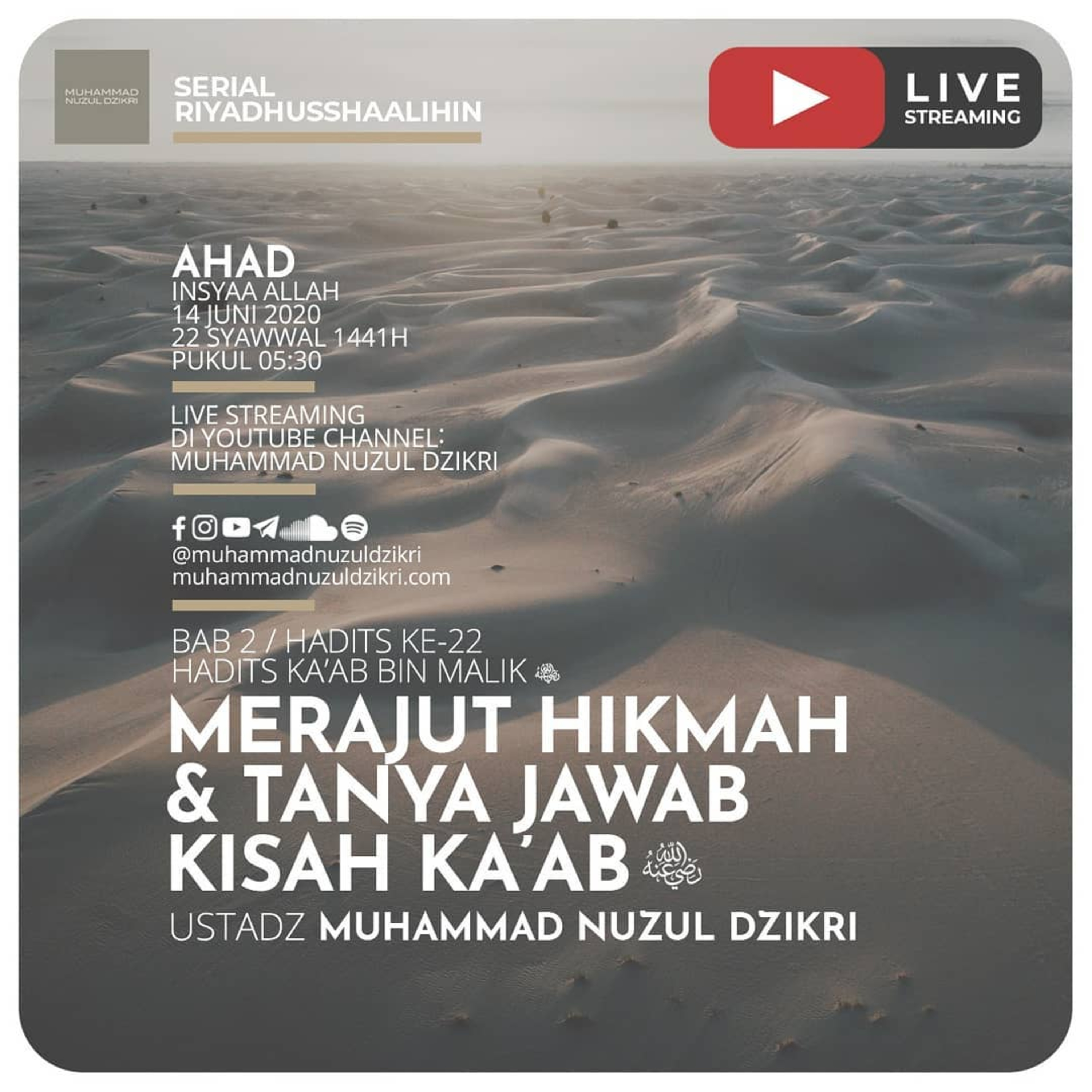 Riyadhusshaalihin - 59. "MERAJUT HIKMAH & TANYA JAWAB KISAH KA’AB"