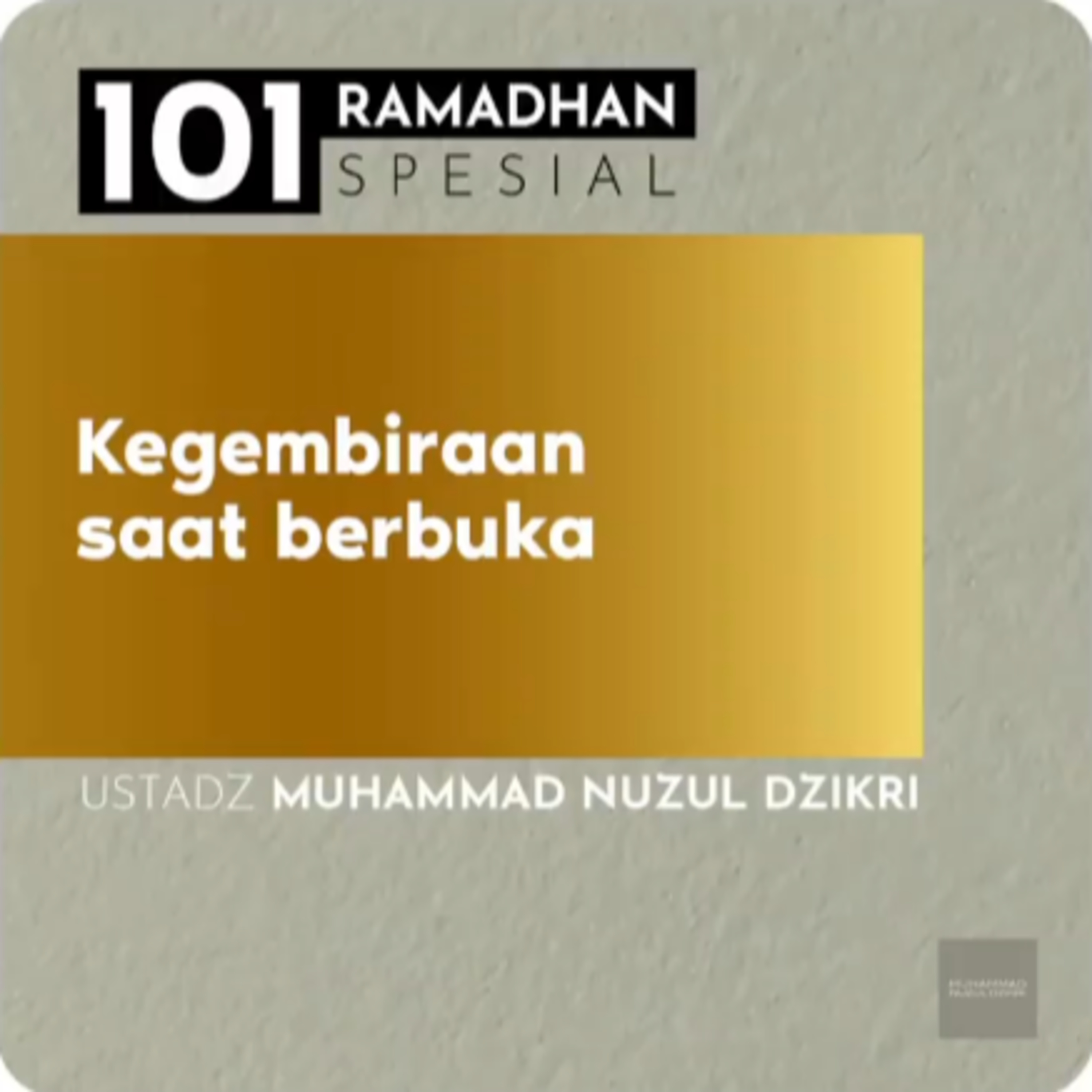 KEGEMBIRAAN SAAT BERBUKA - 101 TALKSHOW (Hanya 5 menitan!)