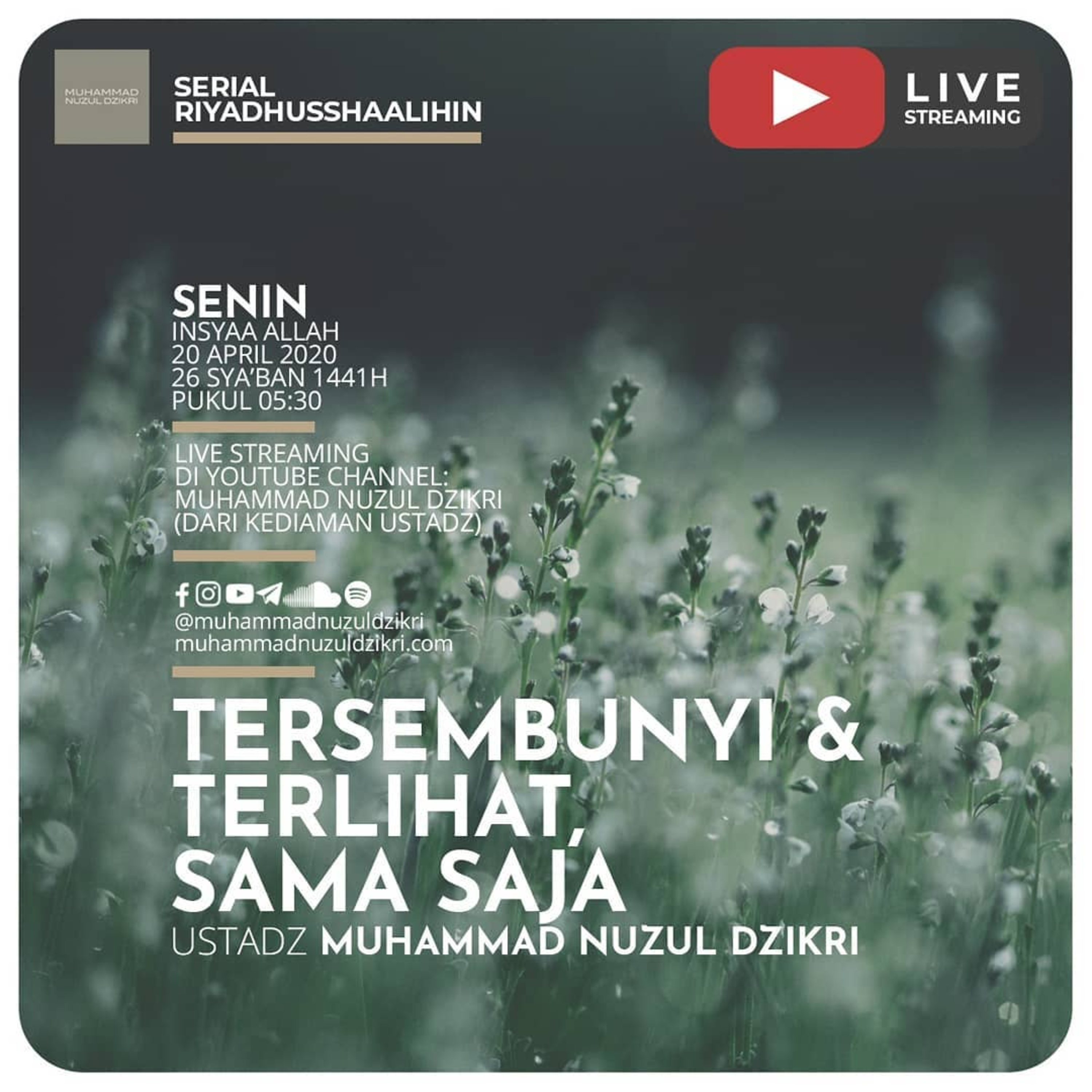 Riyadusshaalihin - 11. "TERSEMBUNYI & TERLIHAT, SAMA SAJA"