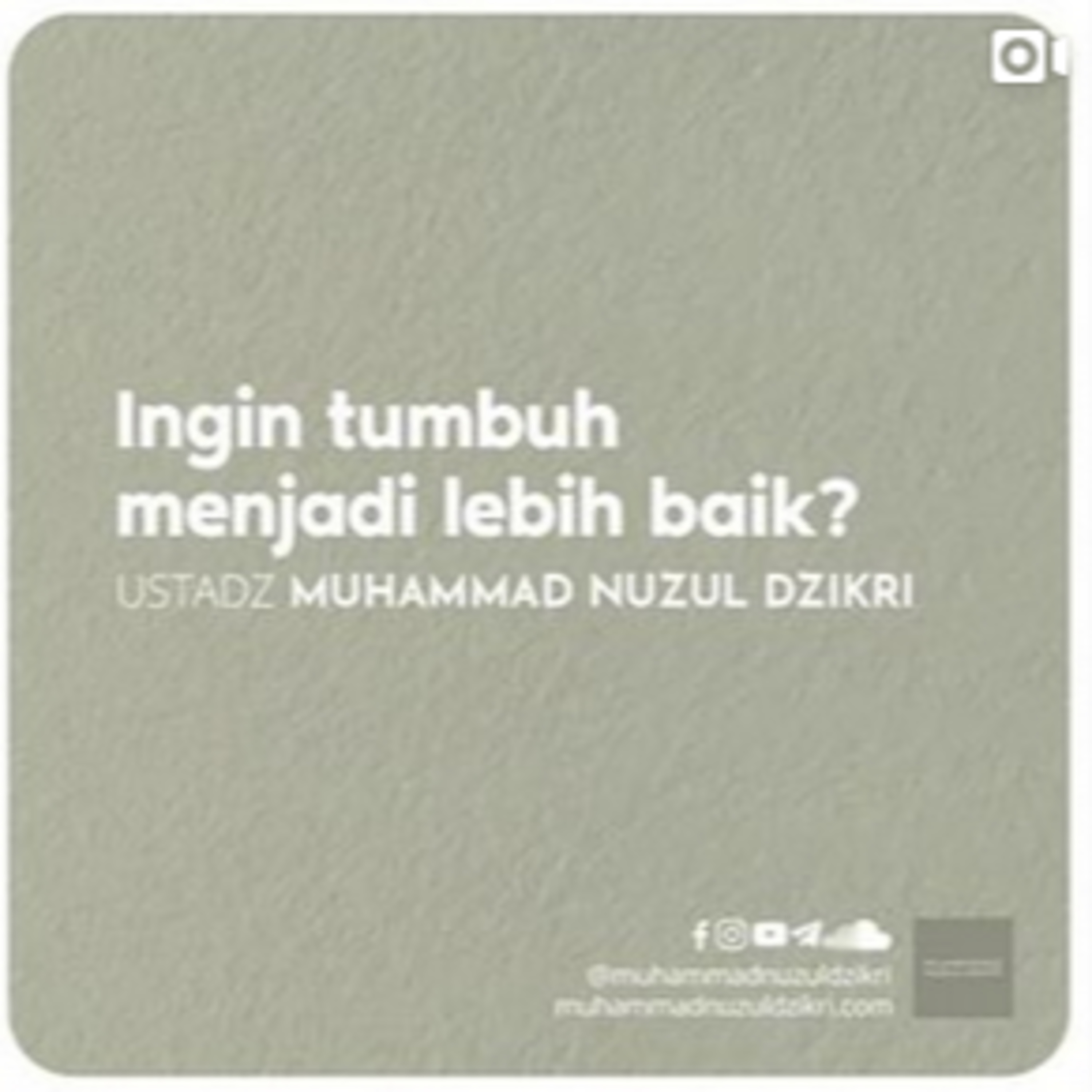 INGIN TUMBUH MENJADI LEBIH BAIK? (kurang dari 1 menit) 