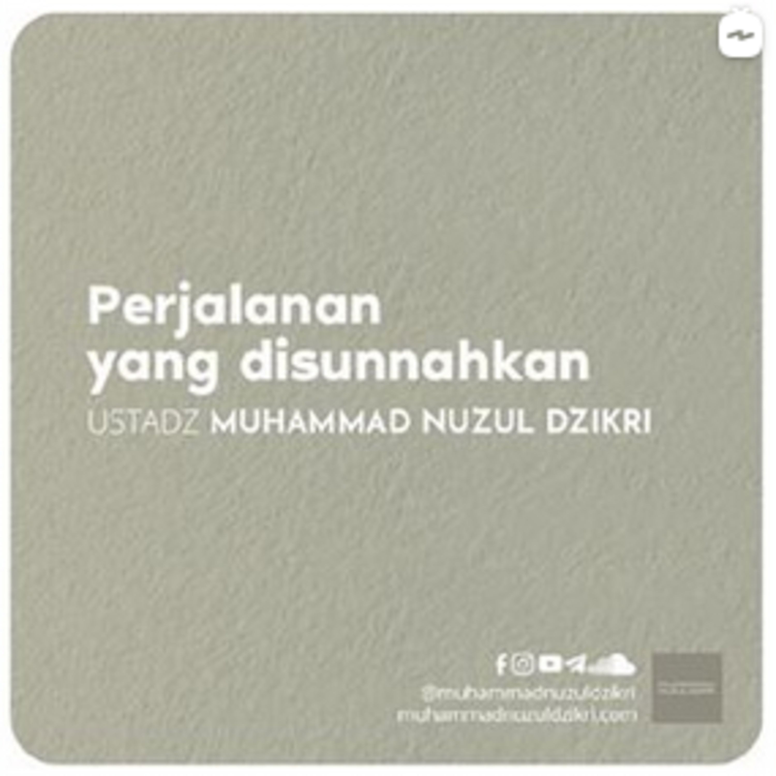 PERJALANAN YANG DISUNNAHKAN (3 menitan)