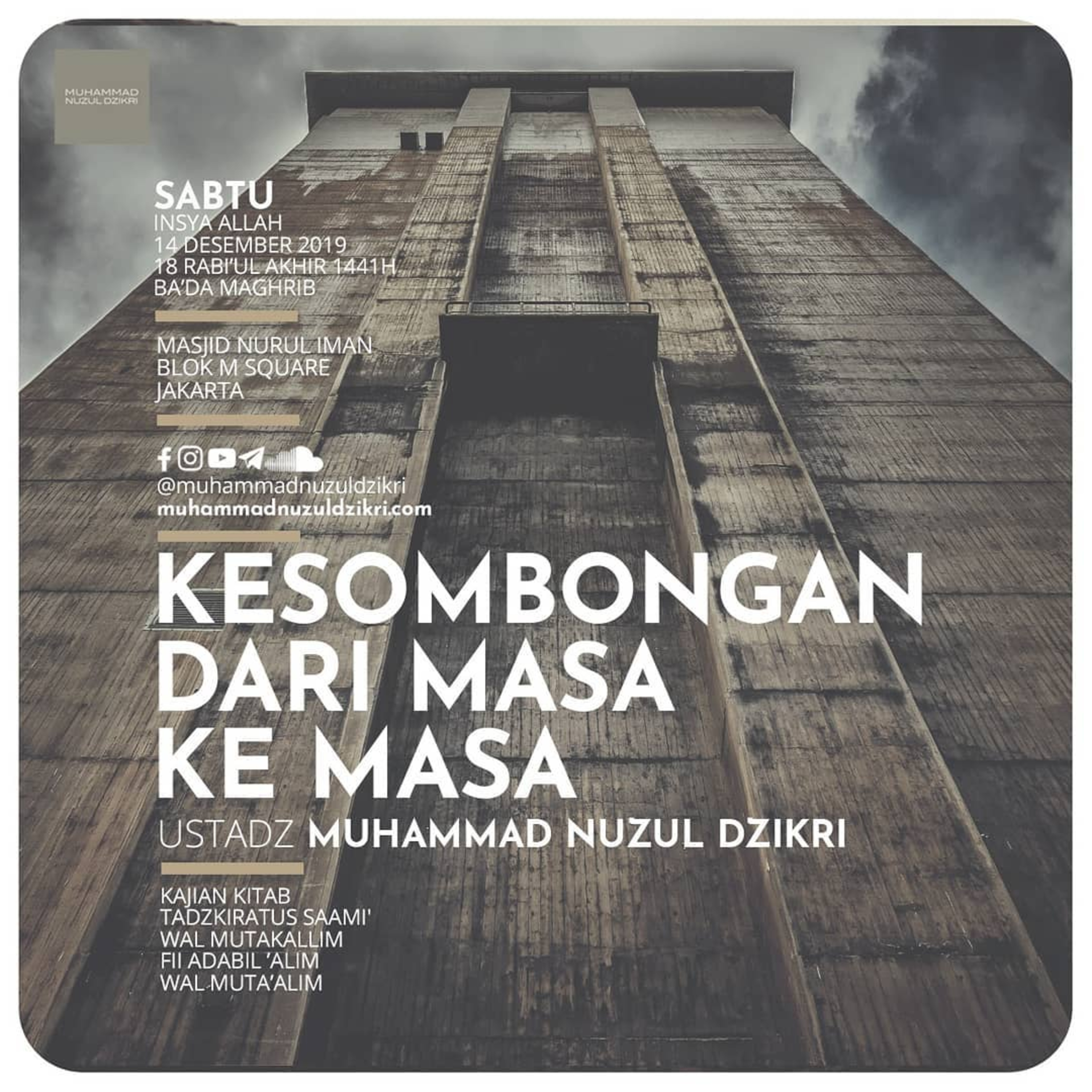74. KESOMBONGAN DARI MASA KE MASA - Tadzkiratus Saami' 