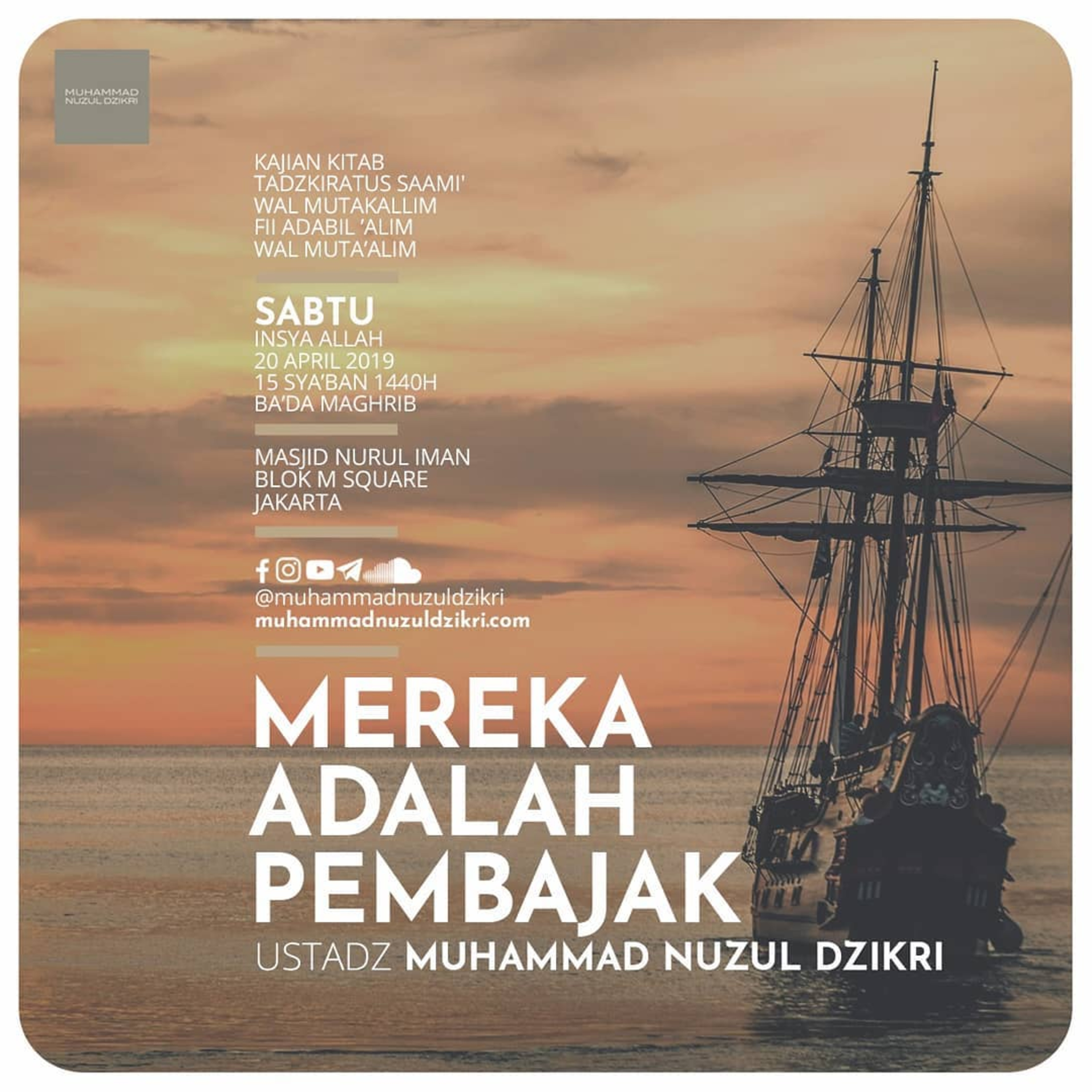 57. MEREKA ADALAH PEMBAJAK - Tadzkiratus Saami'