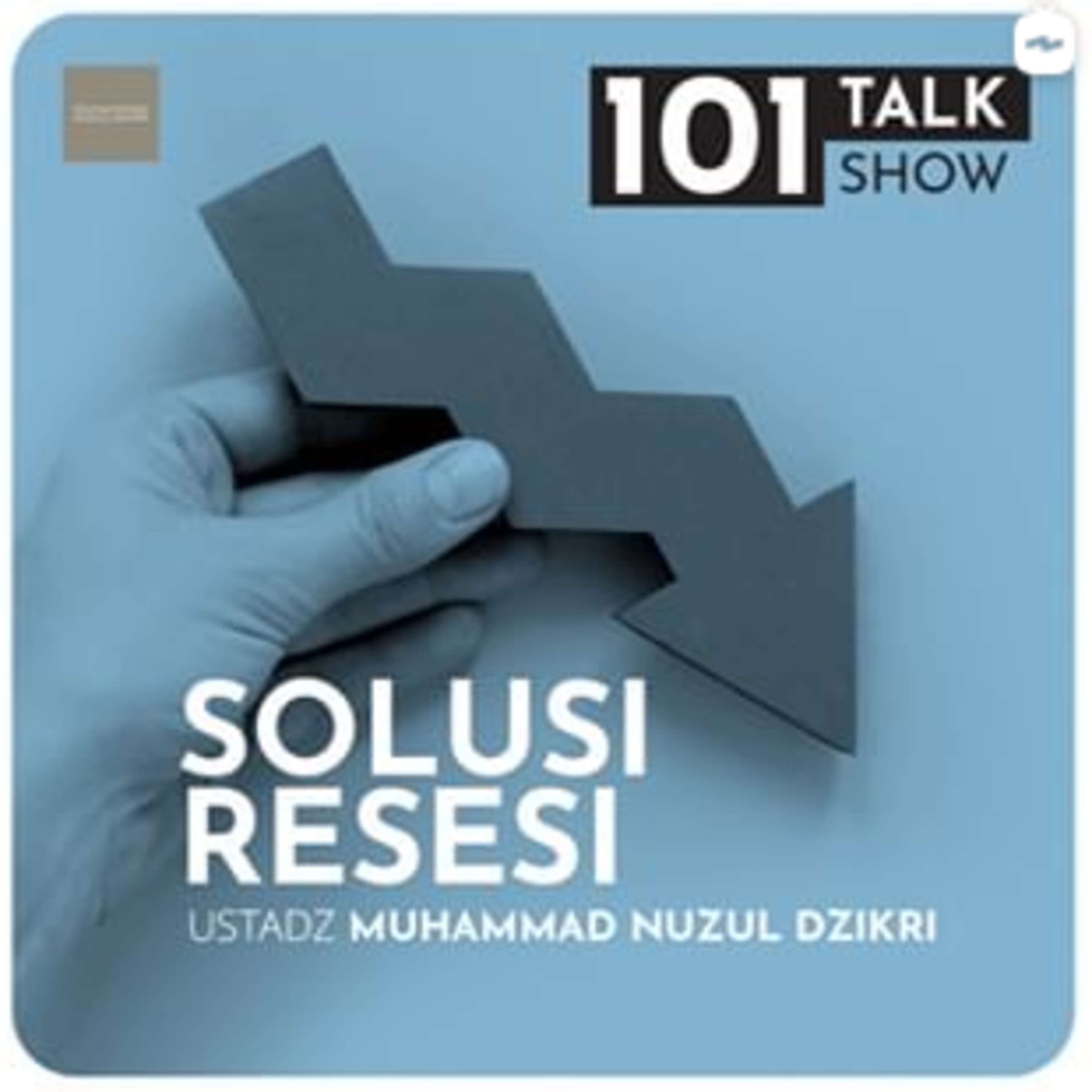 101 TALKSHOW - SOLUSI RESESI