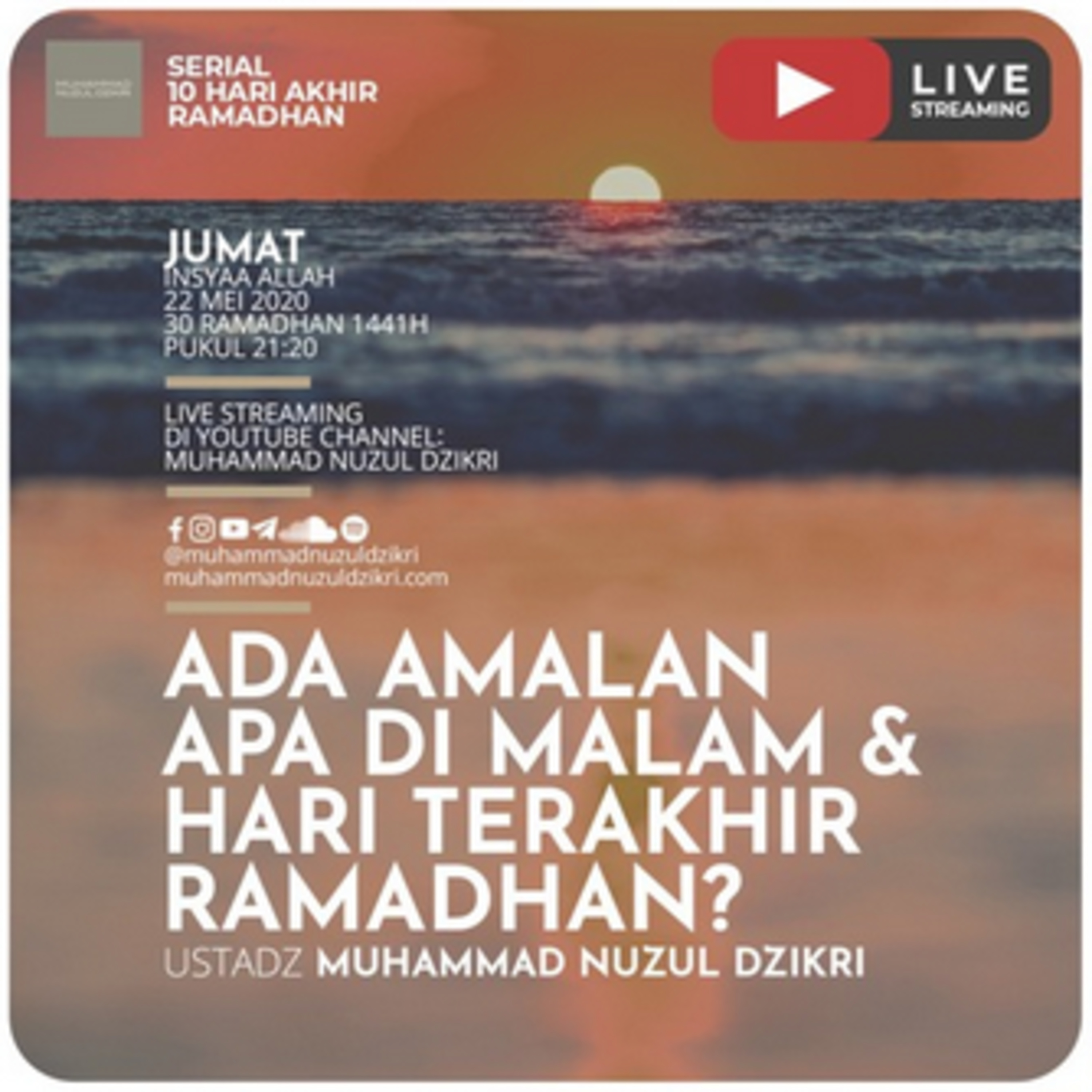 ADA AMALAN APA DI MALAM & HARI TERAKHIR RAMADHAN? - Akhir Ramadhan