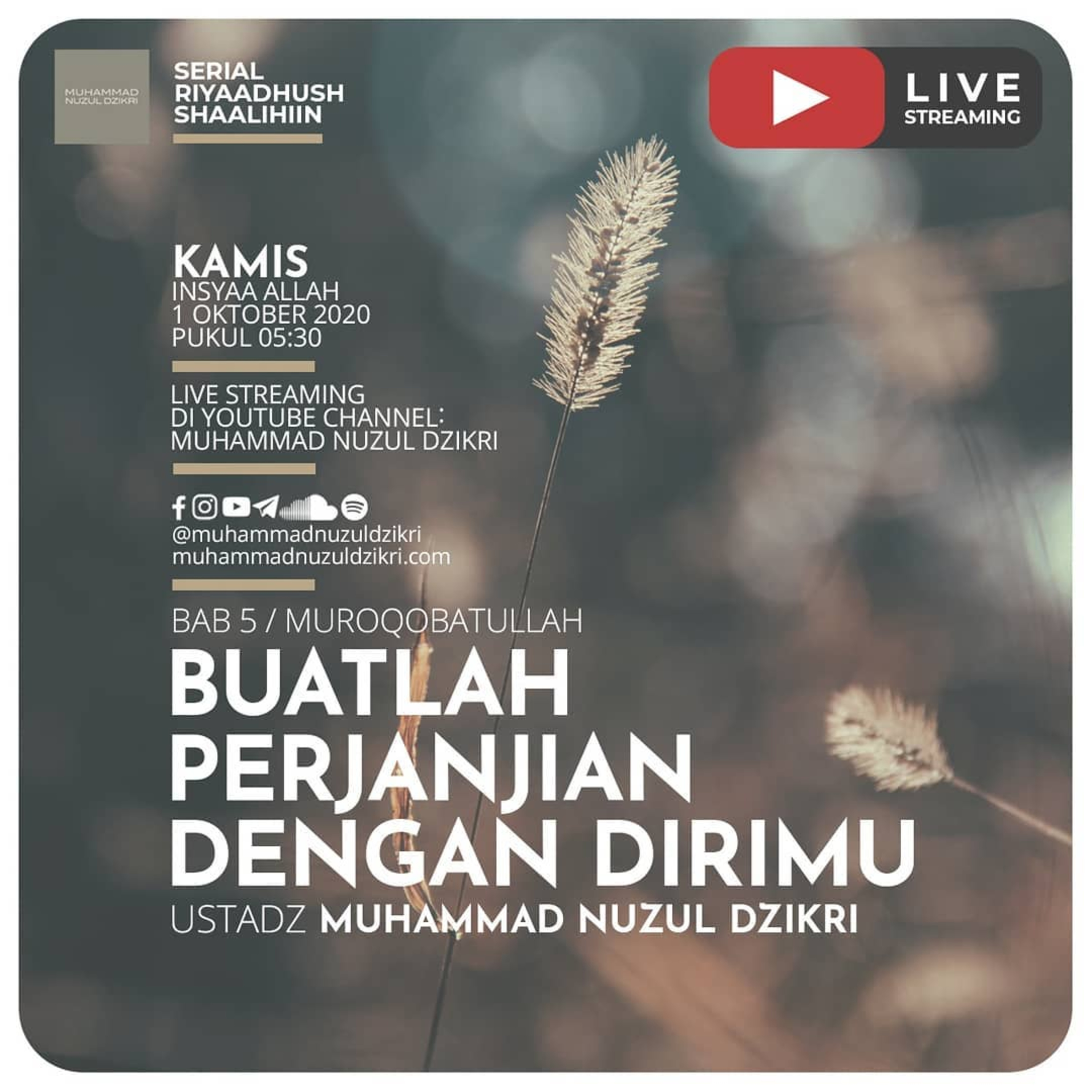 Riyaadhushshaalihiin 167. "BUATLAH PERJANJIAN DENGAN DIRIMU"