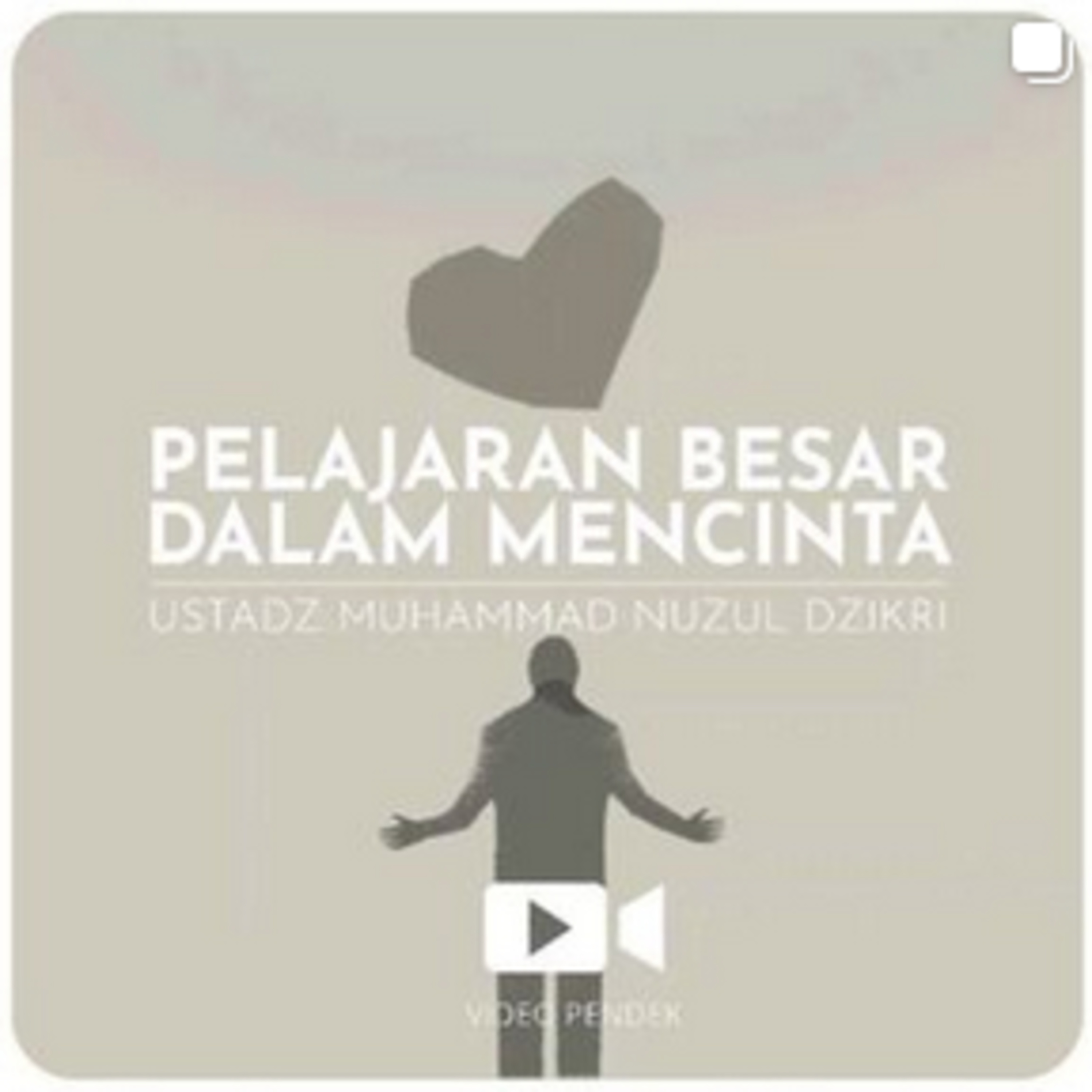 PELAJARAN BESAR DALAM MENCINTA (2 menitan)