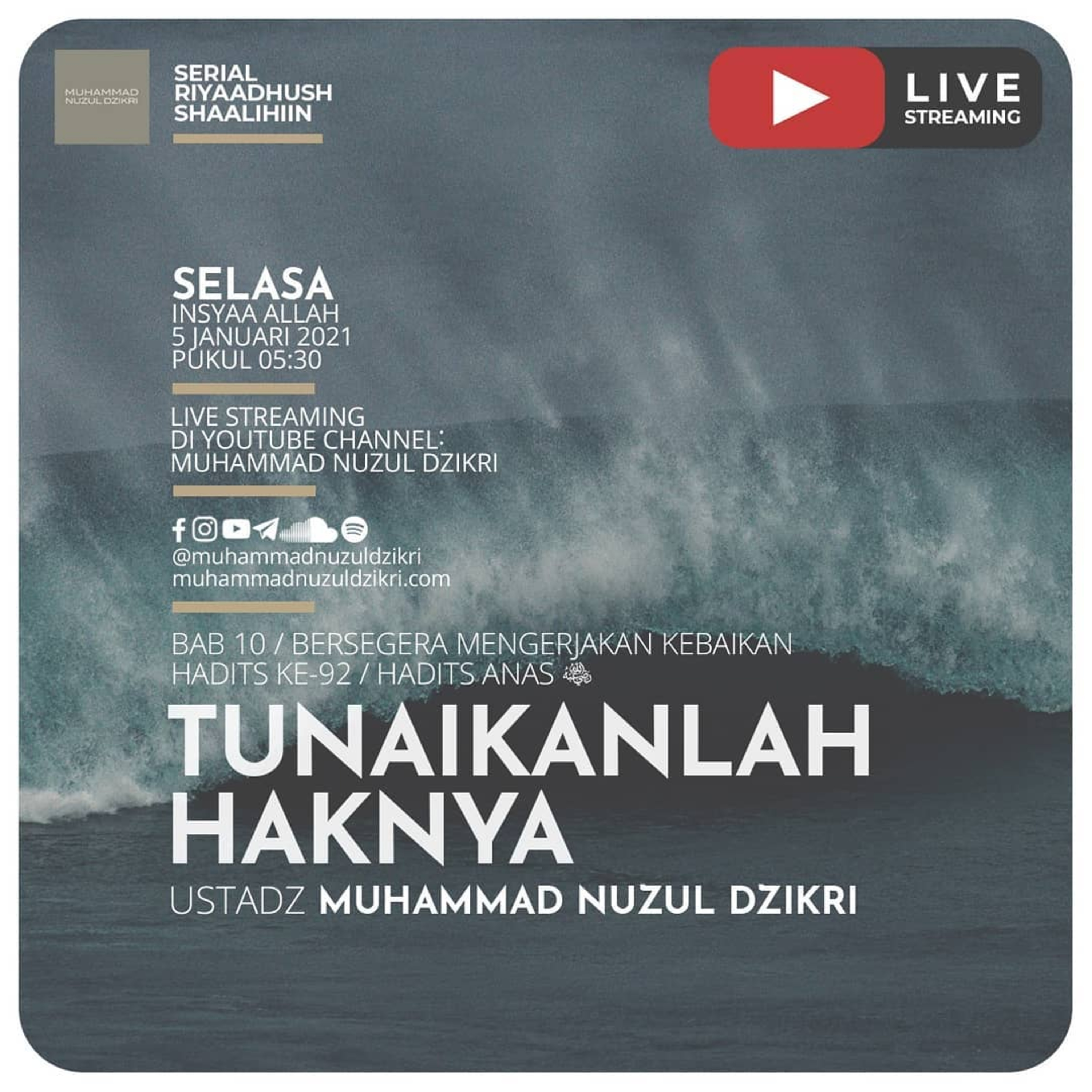 Riyaadhushshaalihiin 263. "TUNAIKANLAH HAKNYA"