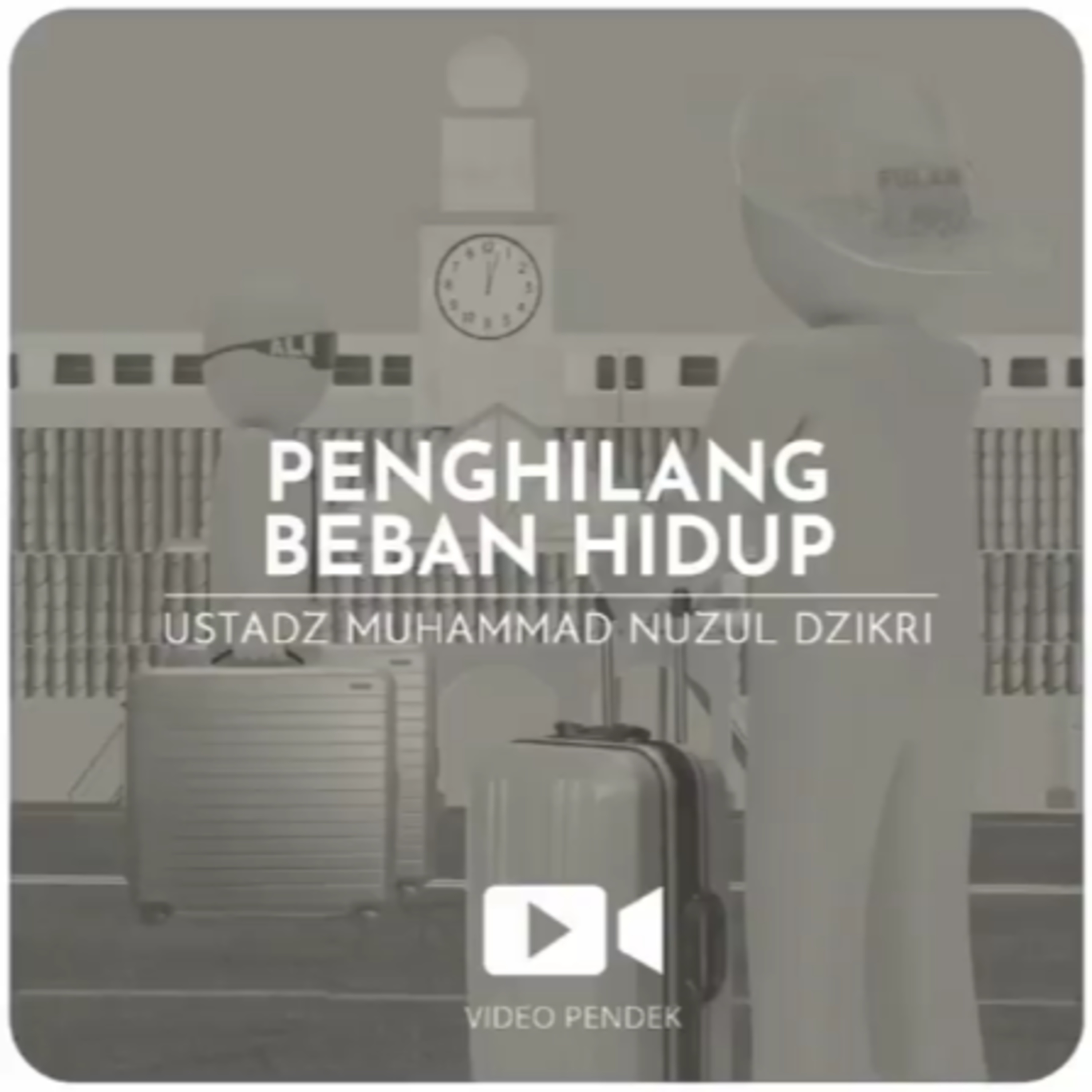 PENGHILANG BEBAN HIDUP (1 menitan)
