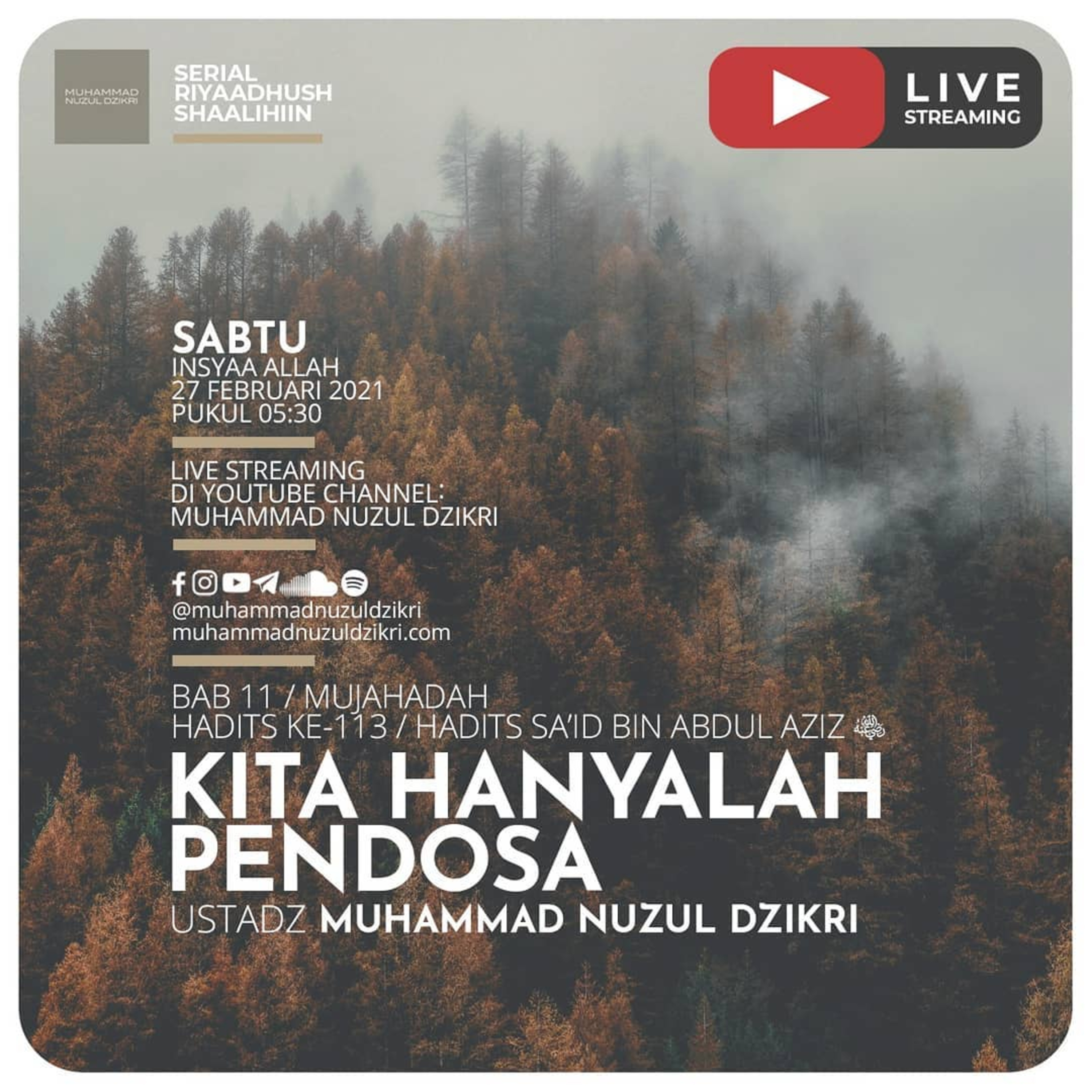 Riyaadhushshaalihiin 301. "KITA HANYALAH PENDOSA"