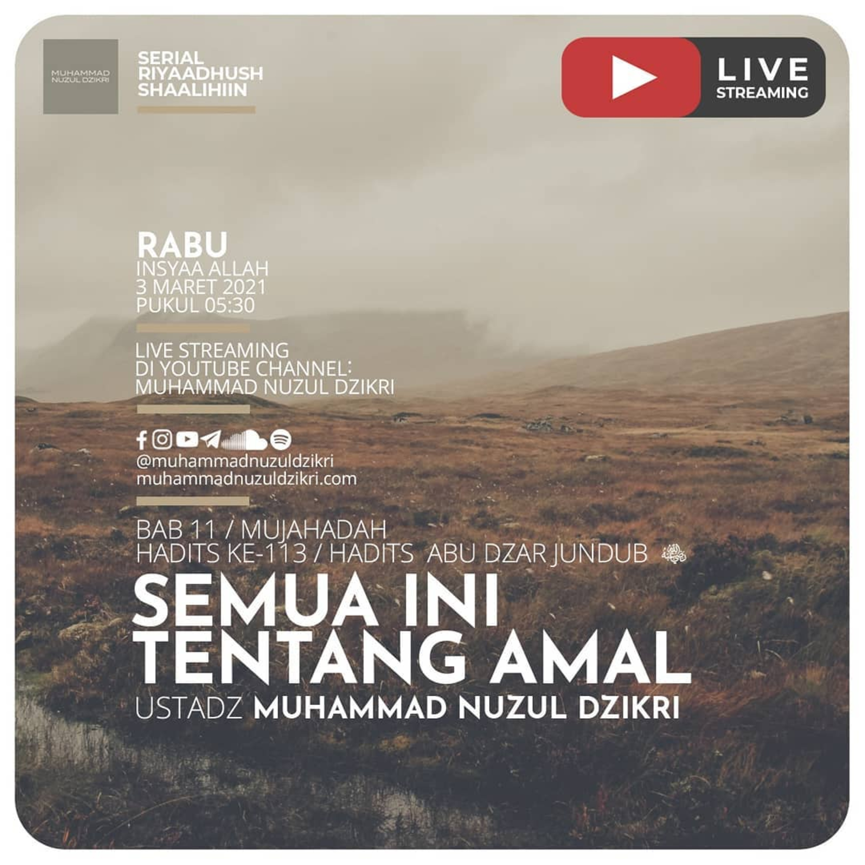 Riyaadhushshaalihiin 305. "SEMUA INI TENTANG AMAL"