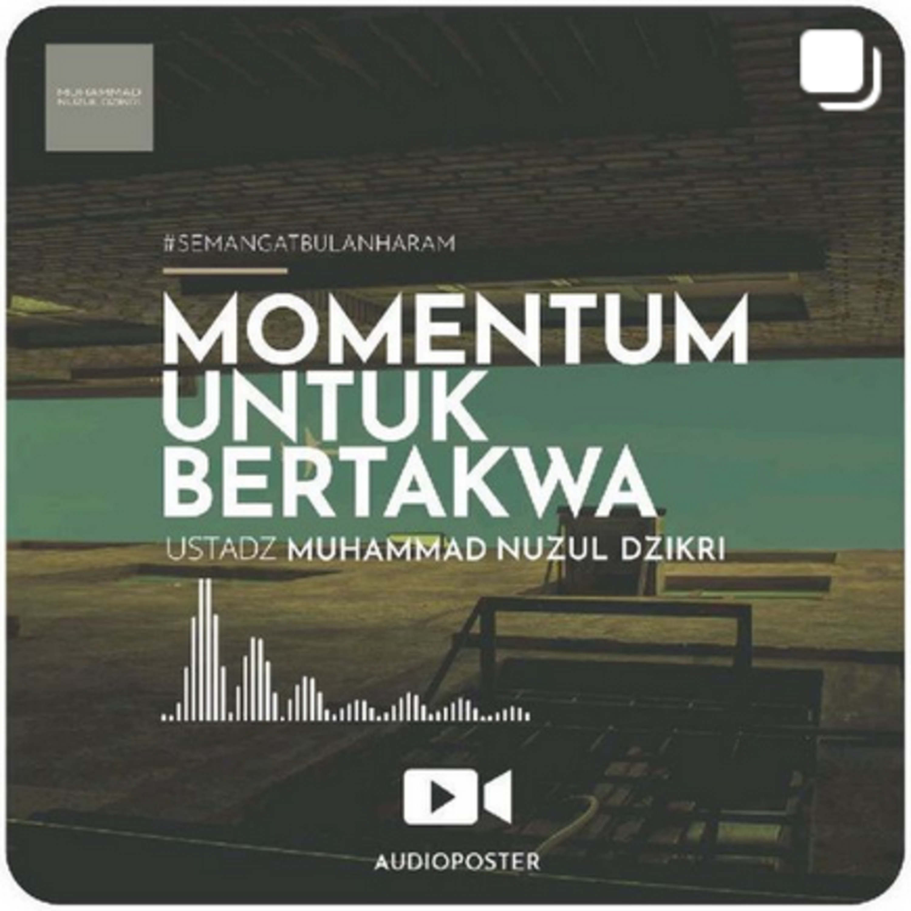 MOMENTUM UNTUK BERTAKWA (1 menitan!)