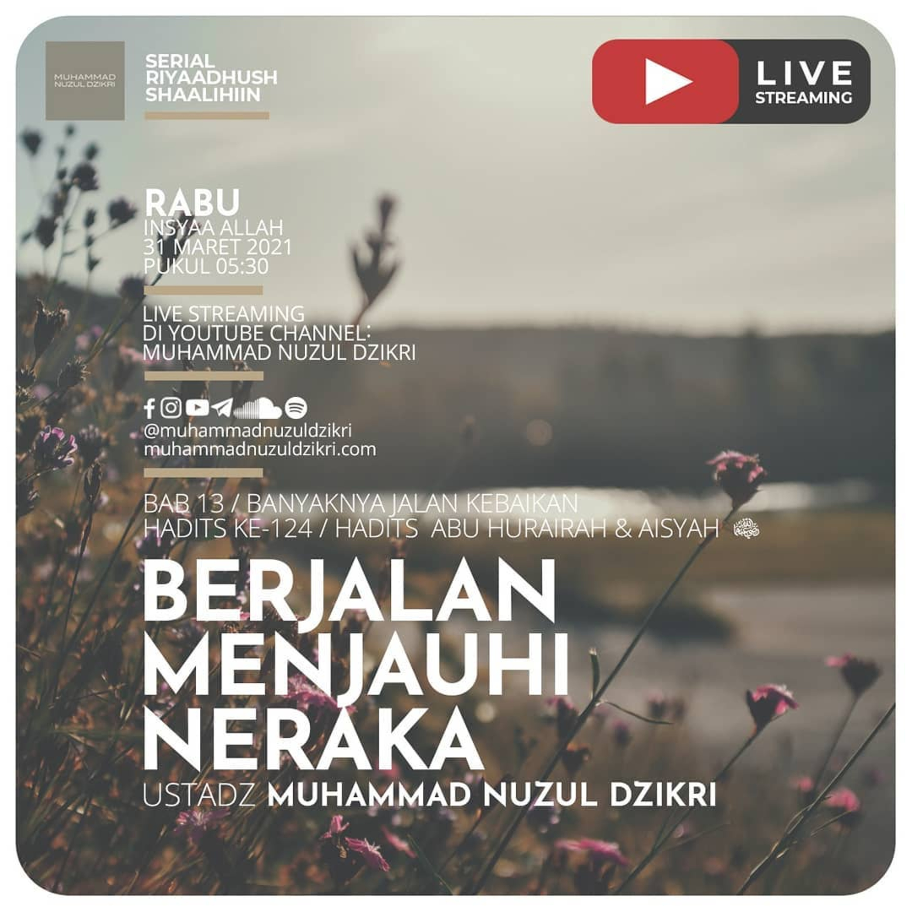 Riyaadhushshaalihiin 333. "BERJALAN MENJAUHI NERAKA"