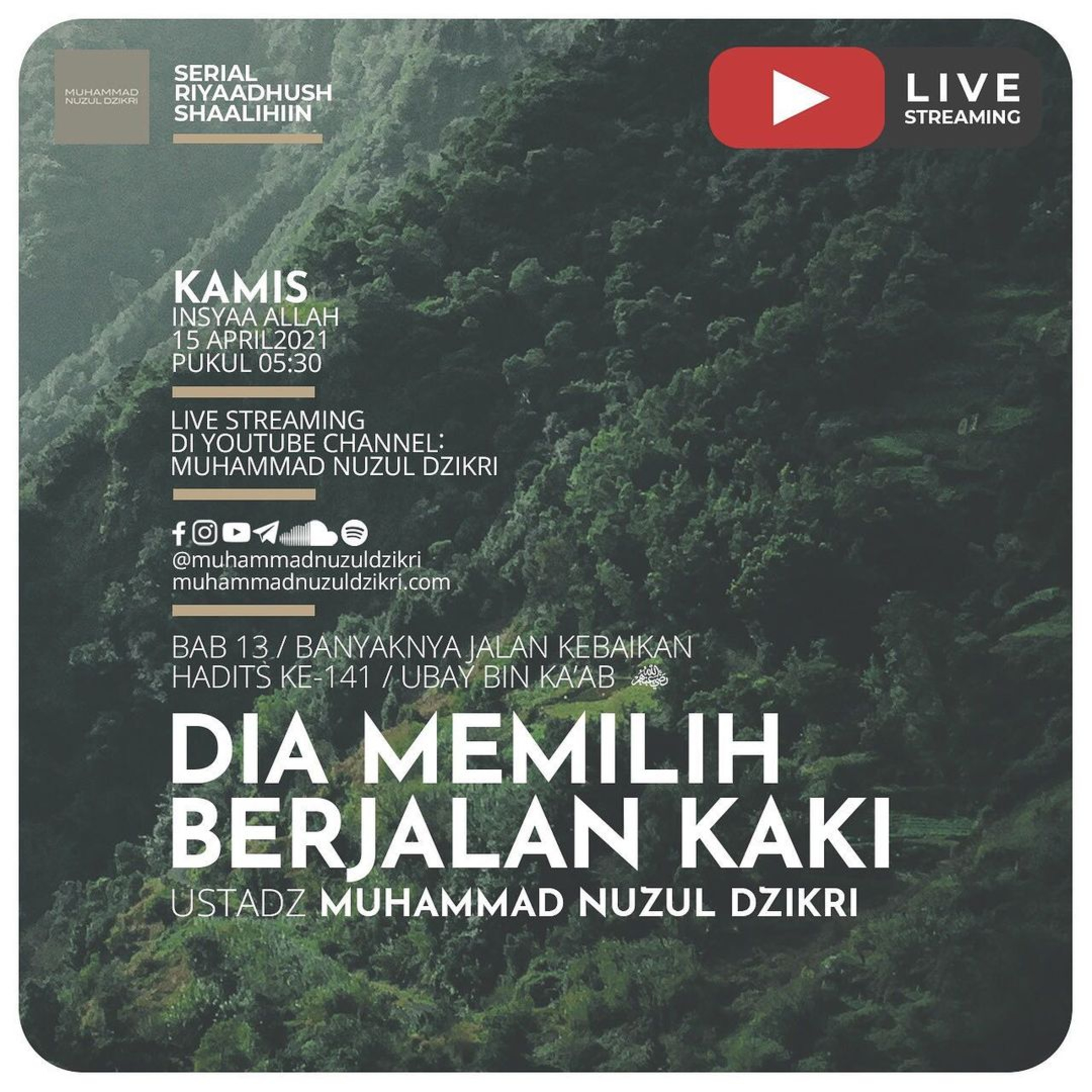 Riyaadhushshaalihiin 348. "DIA MEMILIH BERJALAN KAKI"