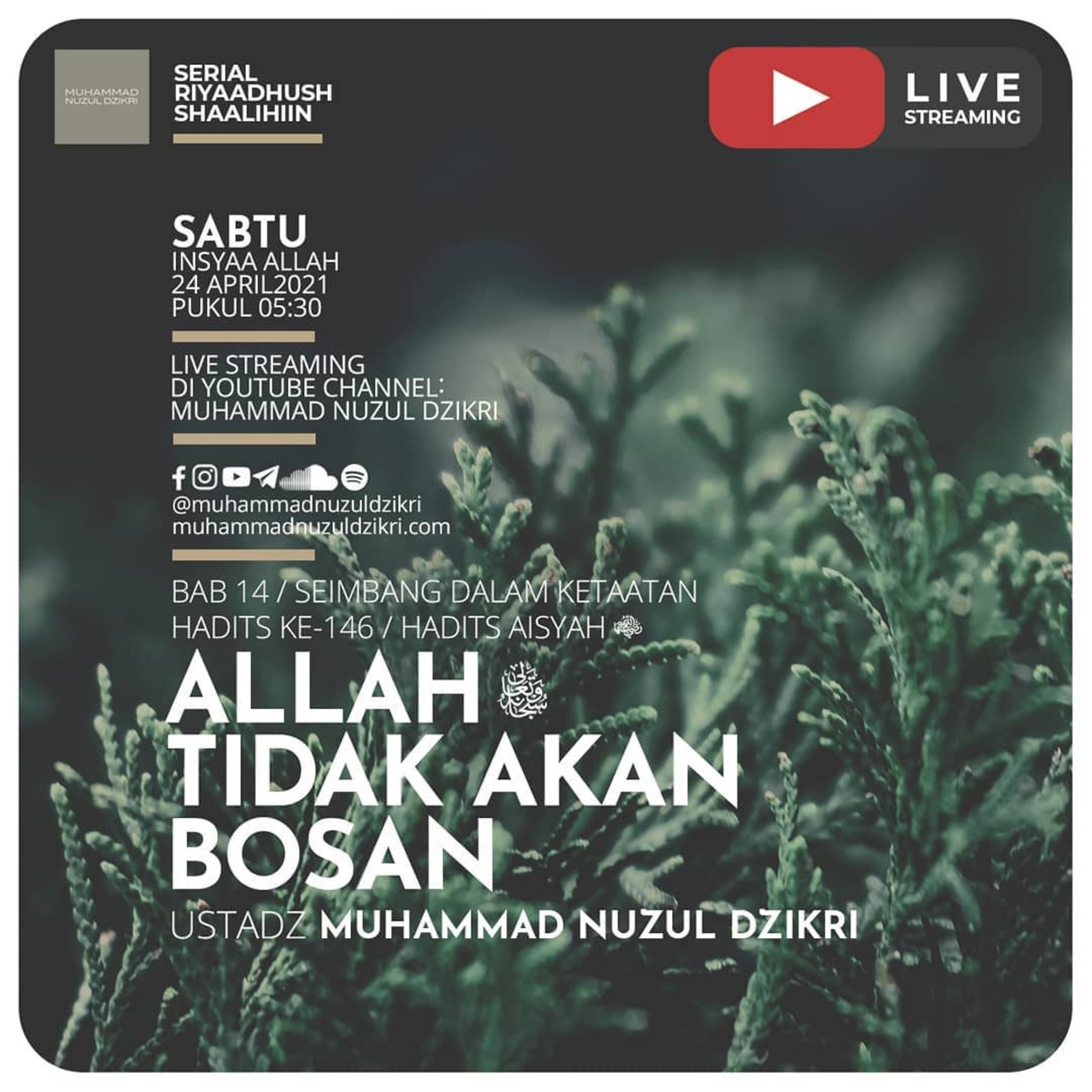Riyaadhushshaalihiin 357. "ALLAH SUBHANAHU WA TA'ALA TIDAK AKAN BOSAN"