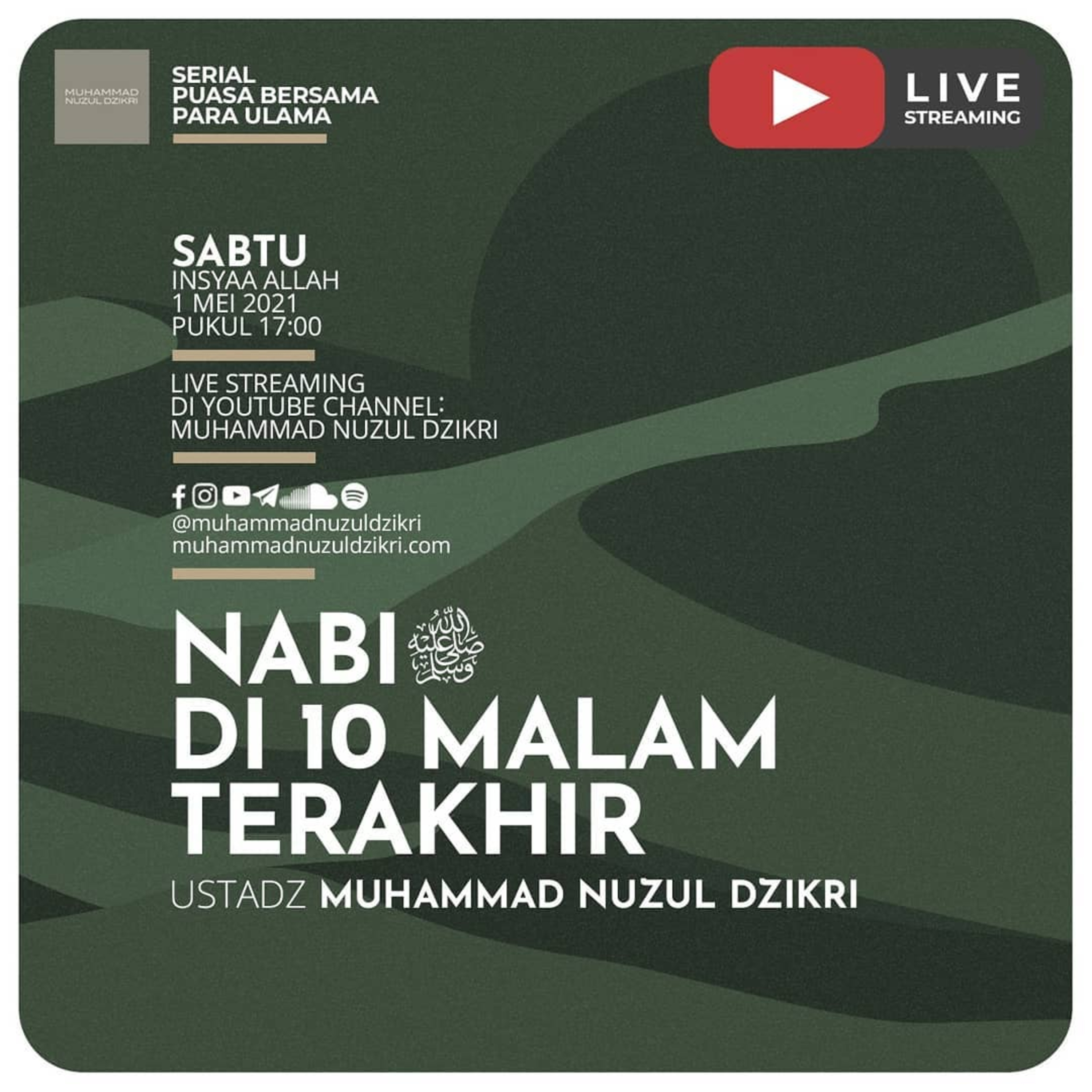 18. NABI ﷺ DI 10 MALAM TERAKHIR | Serial Puasa Bersama Para Ulama