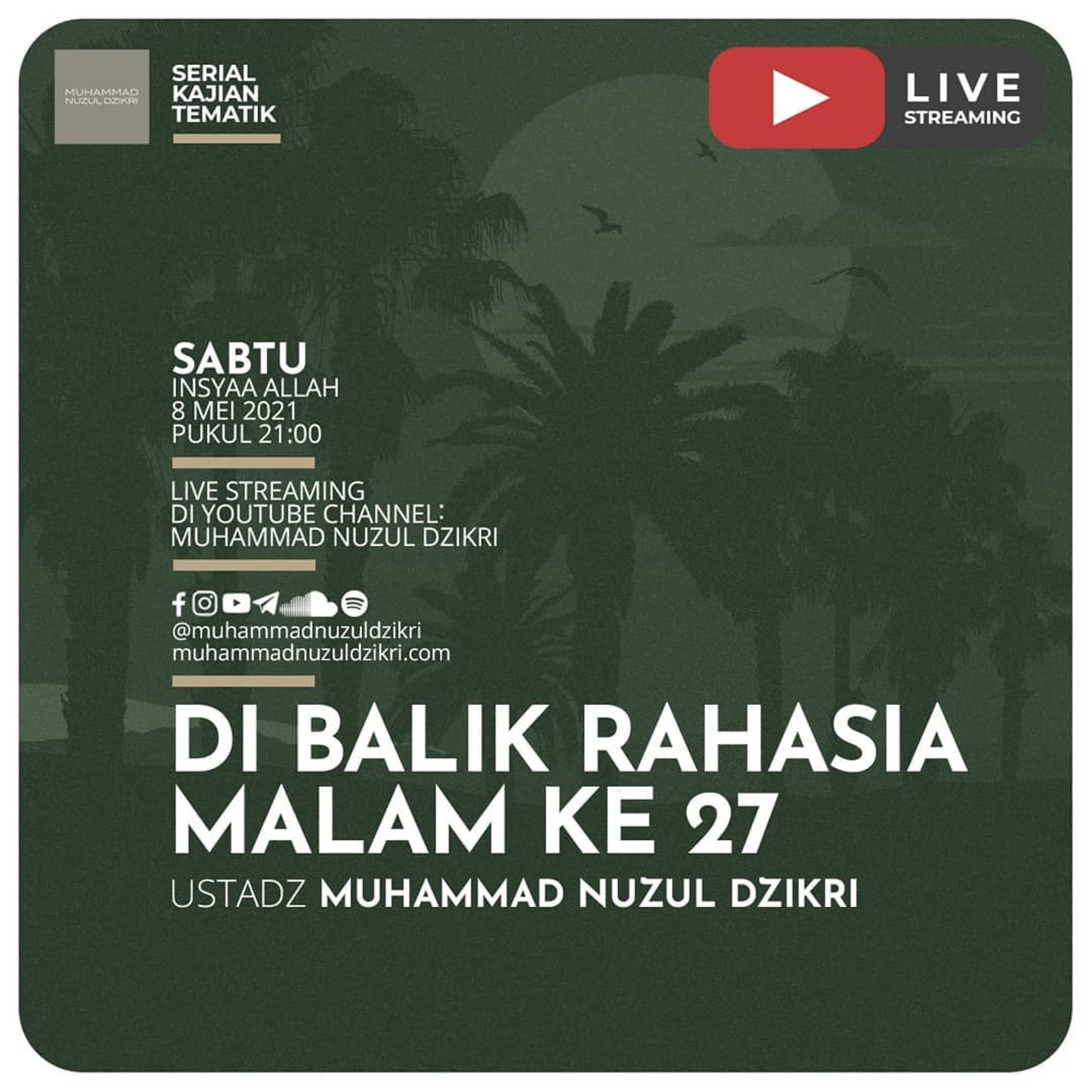 32. DI BALIK RAHASIA MALAM KE 27 | Kajian Tematik