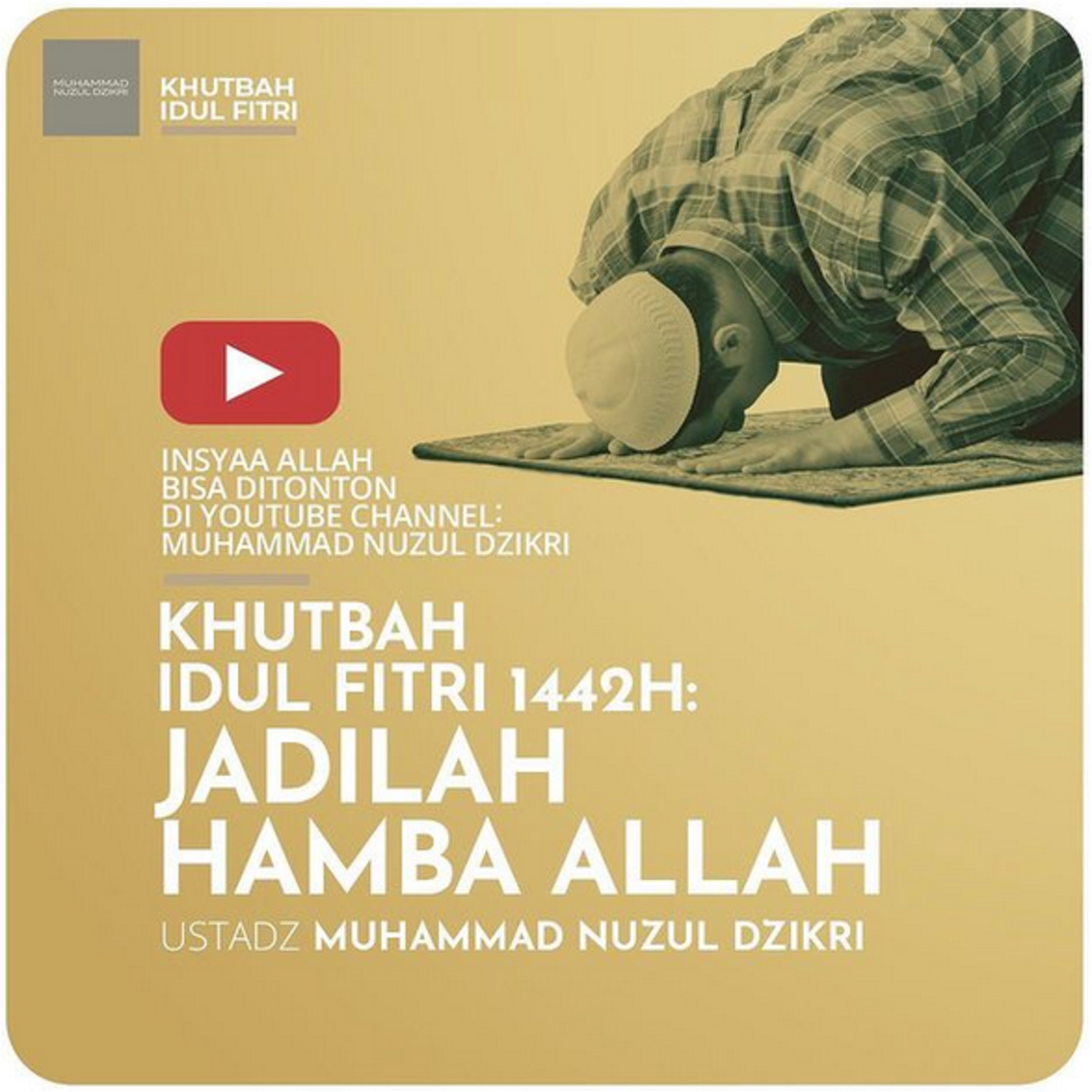 JADILAH HAMBA ALLAH ﷻ | Khutbah Idul Fitri