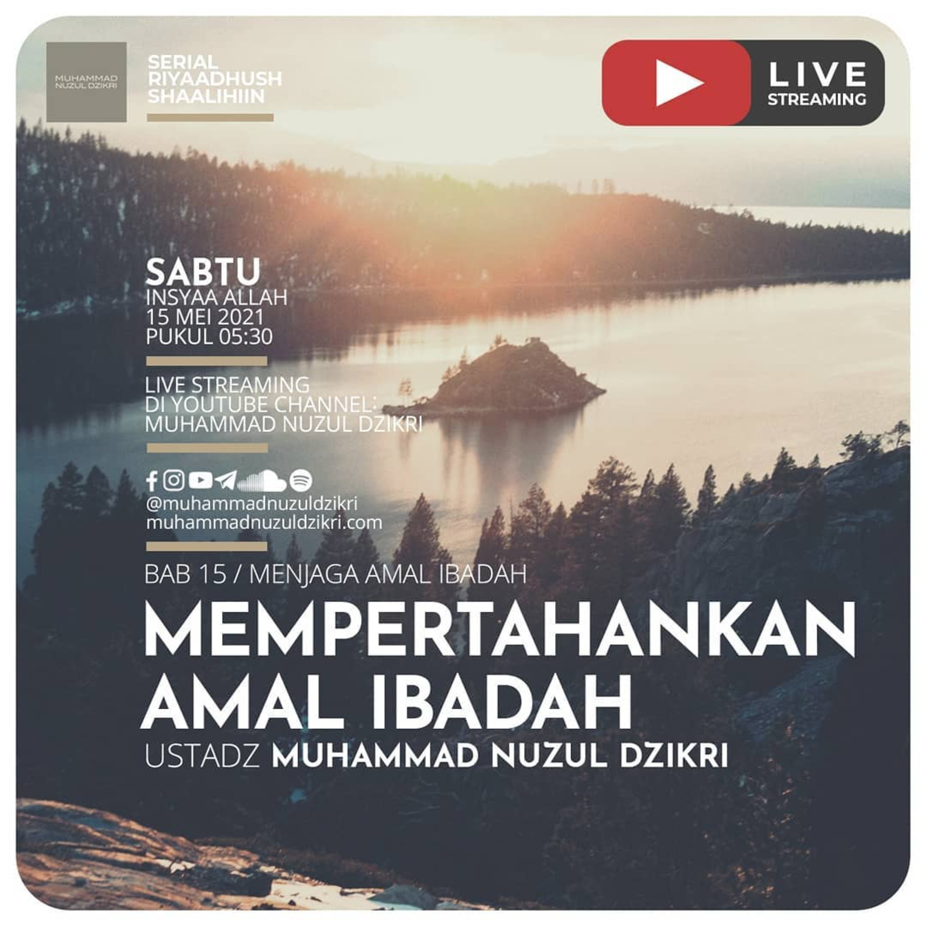 Riyaadhushshaalihiin 375. "MEMPERTAHANKAN AMAL IBADAH" 