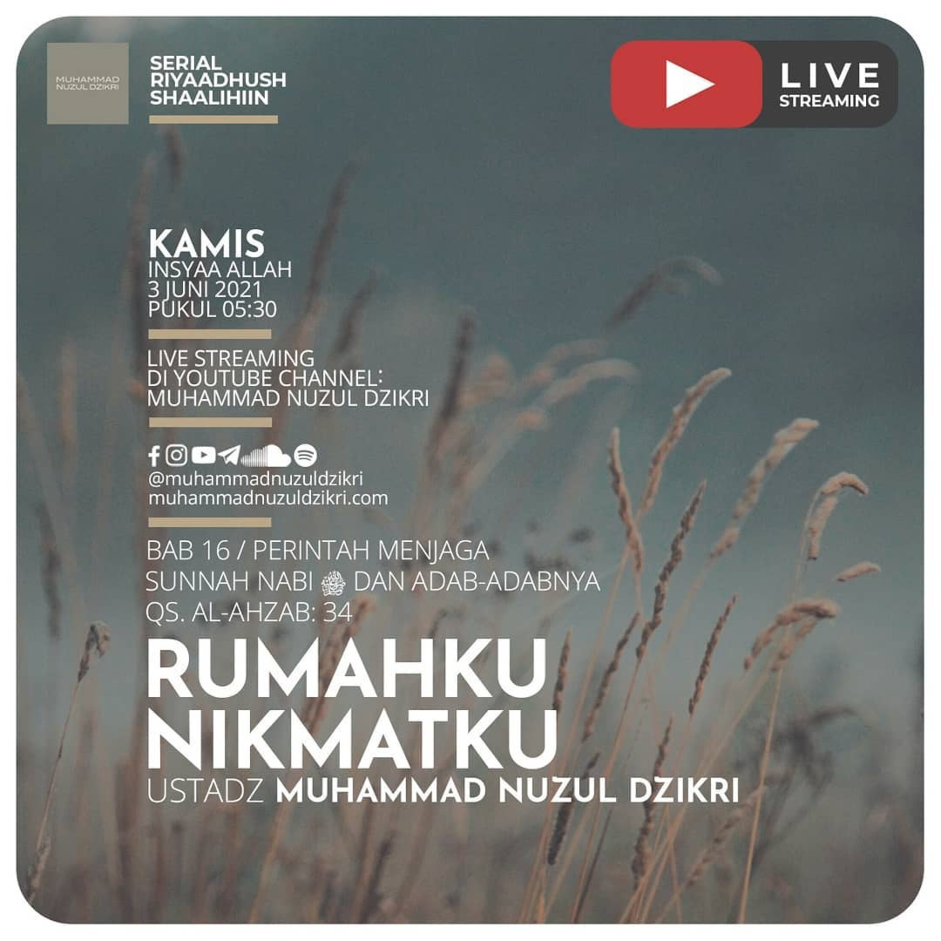 Riyaadhushshaalihiin 394. "RUMAHKU NIKMATKU"
