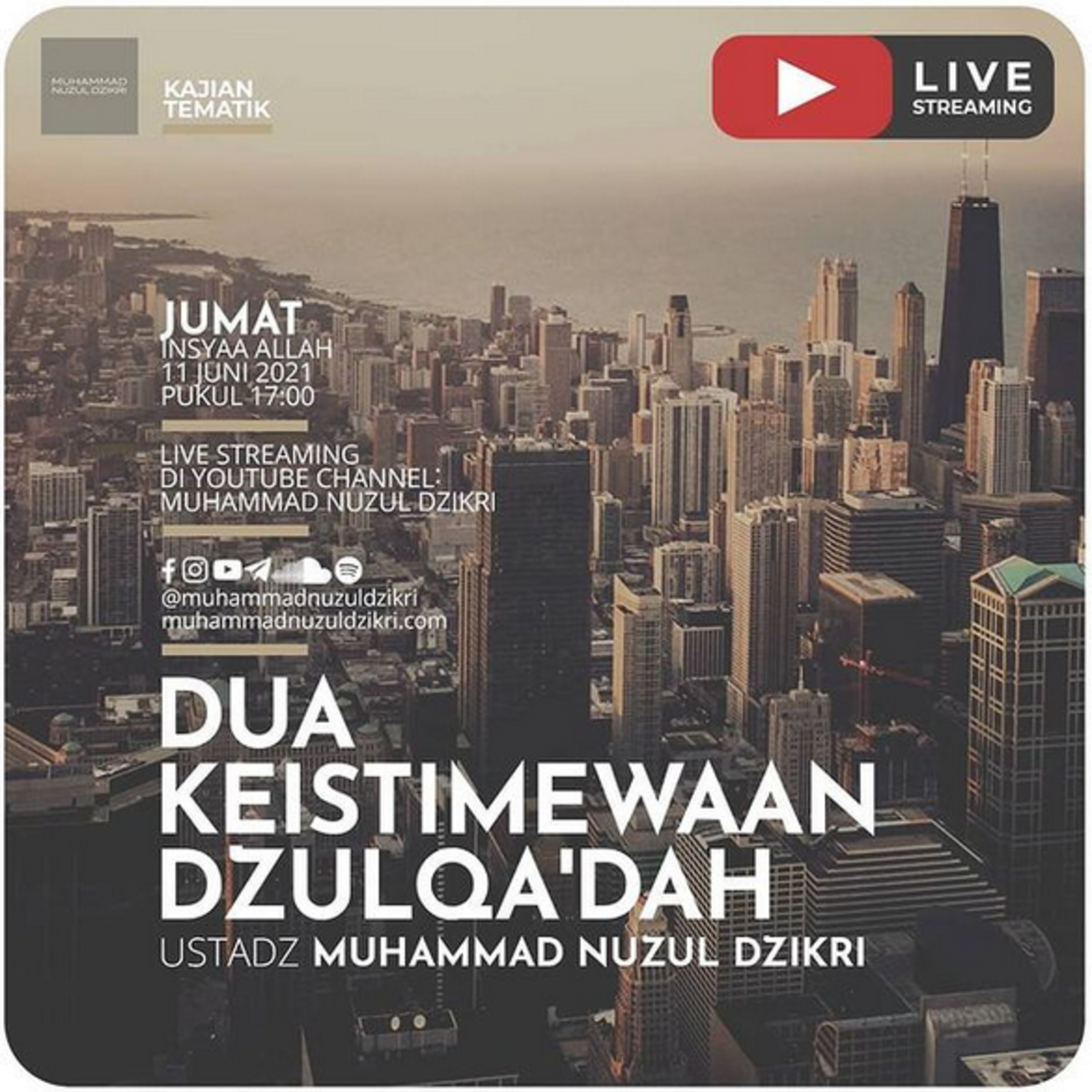 DUA KEISTIMEWAAN DZULQA'DAH | Kajian Tematik